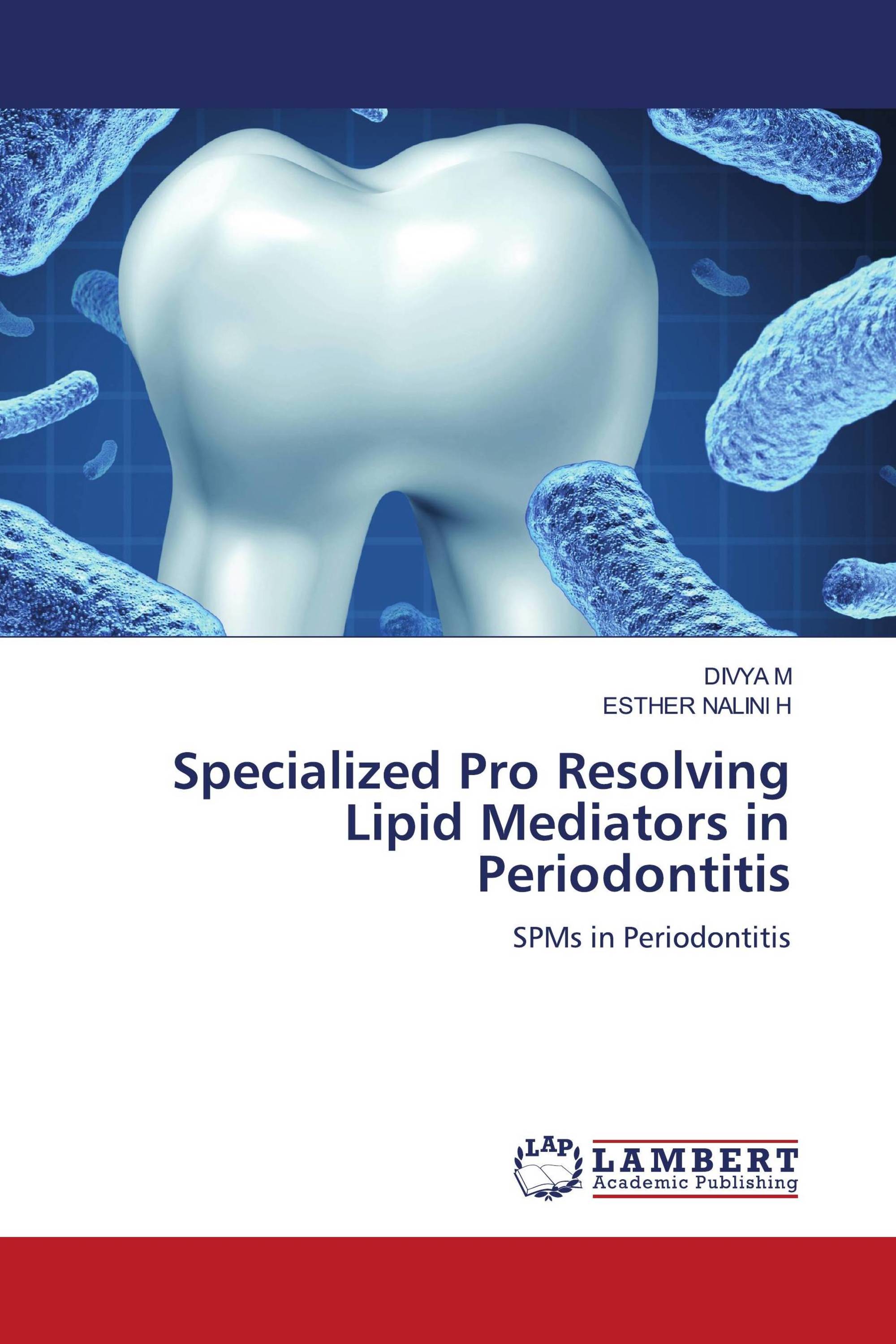 Specialized Pro Resolving Lipid Mediators in Periodontitis