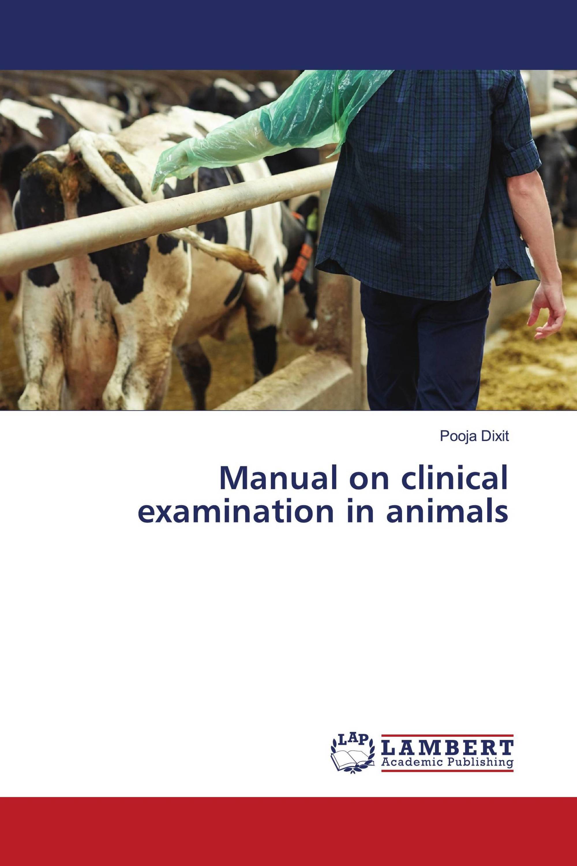 Manual on clinical examination in animals