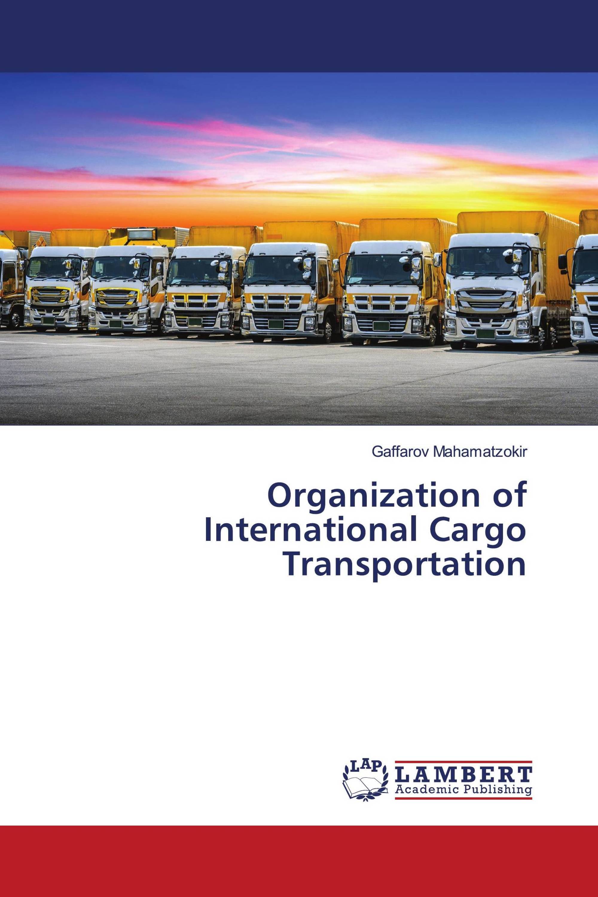 Organization of International Cargo Transportation