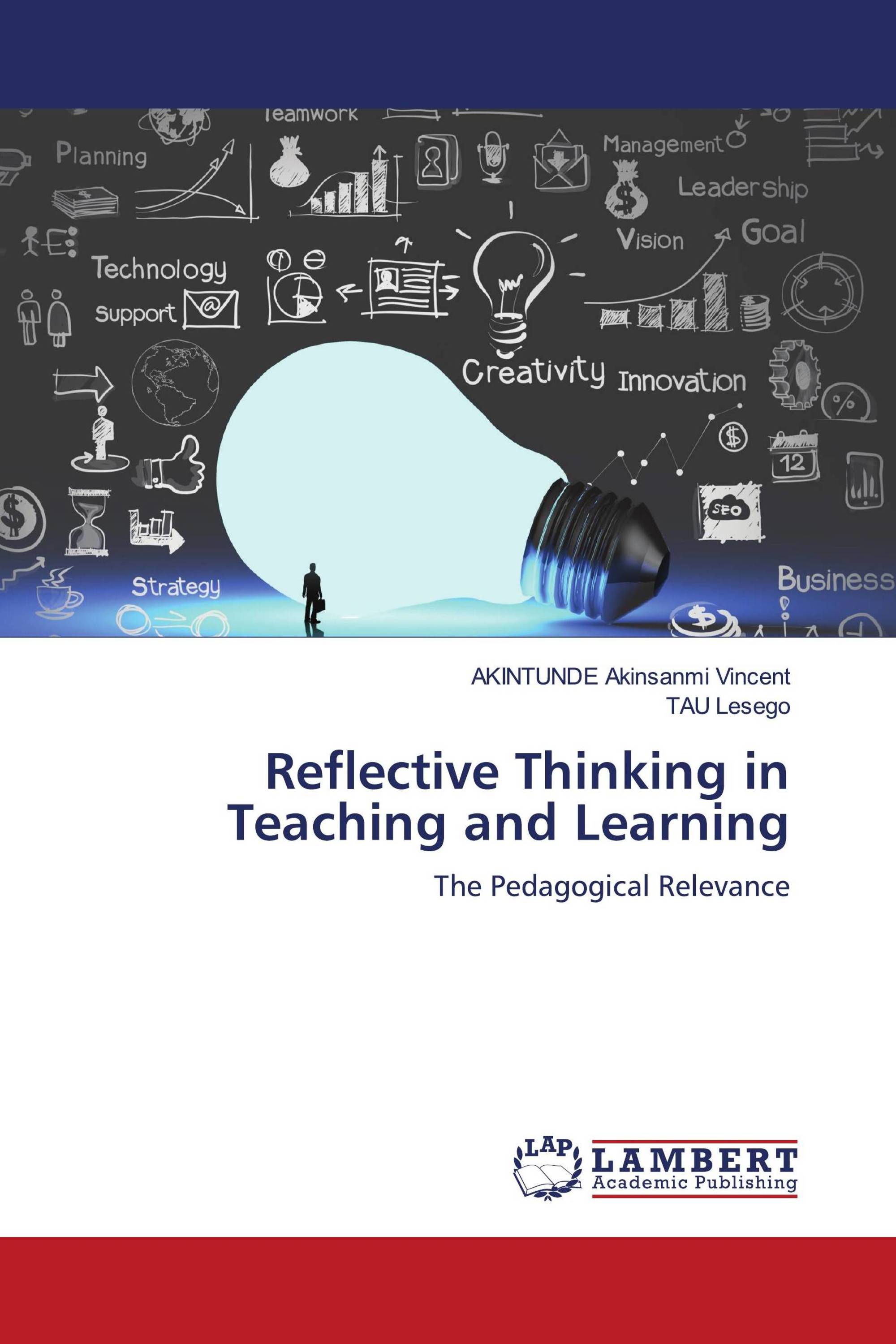 Reflective Thinking in Teaching and Learning