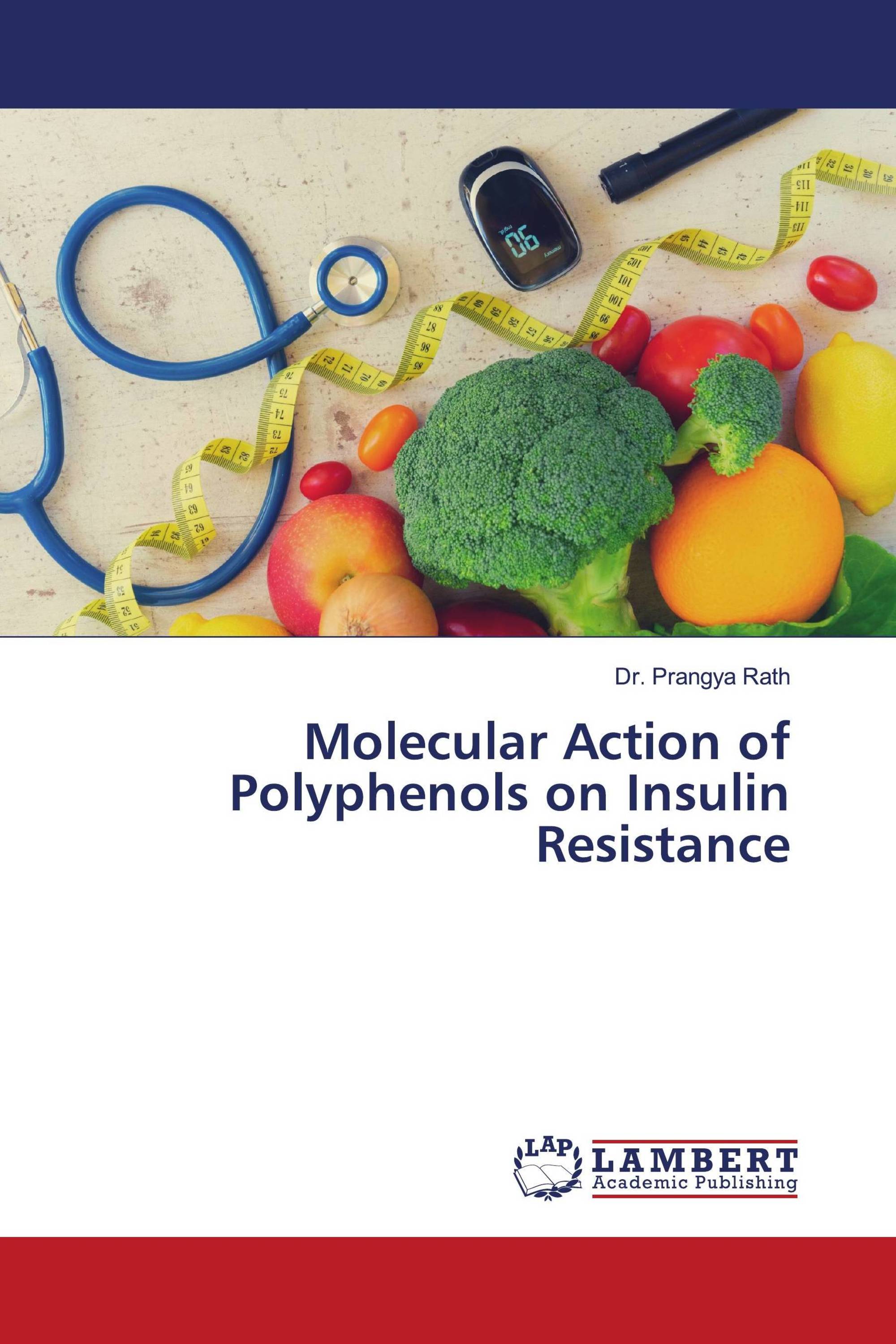 Molecular Action of Polyphenols on Insulin Resistance