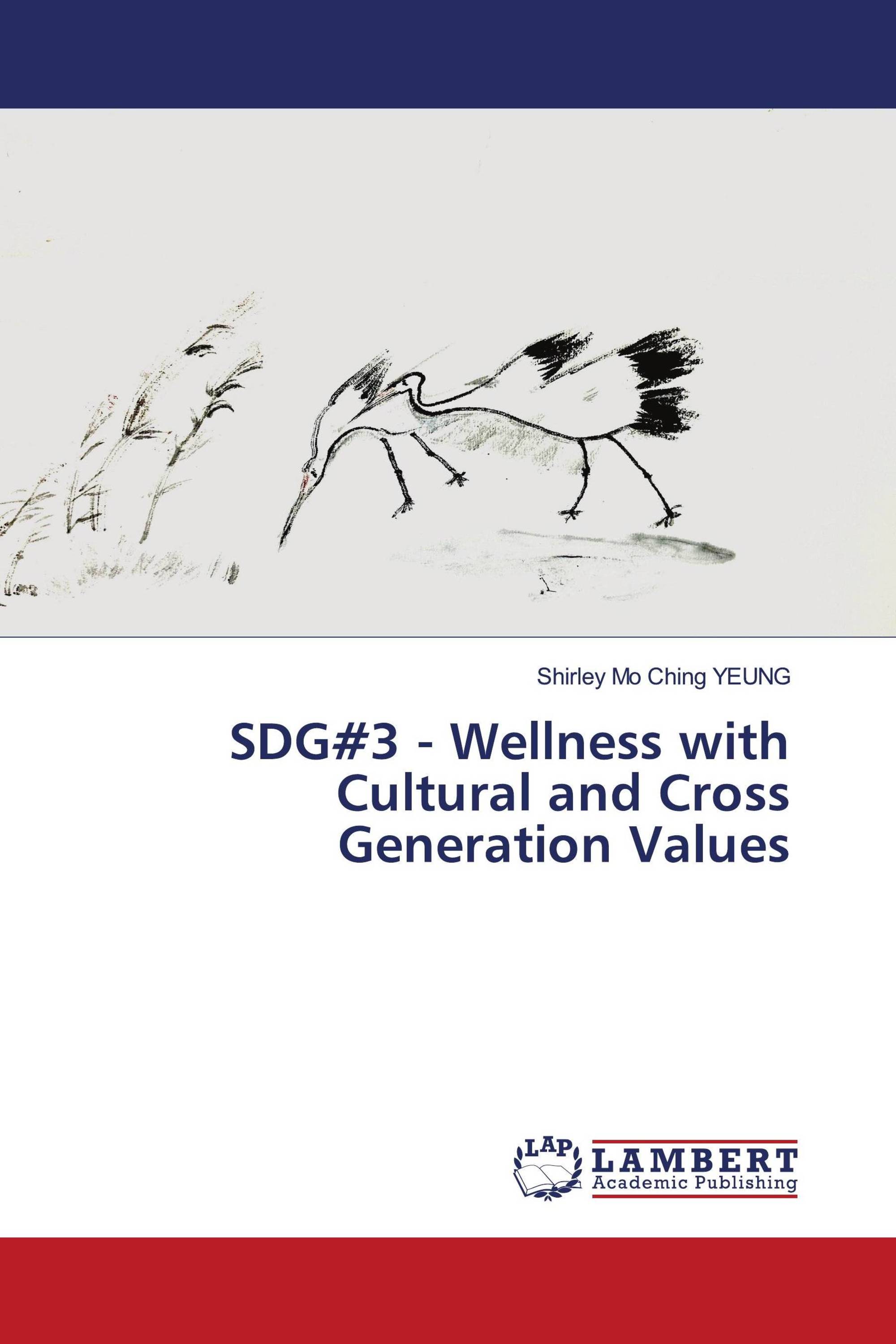 SDG#3 - Wellness with Cultural and Cross Generation Values