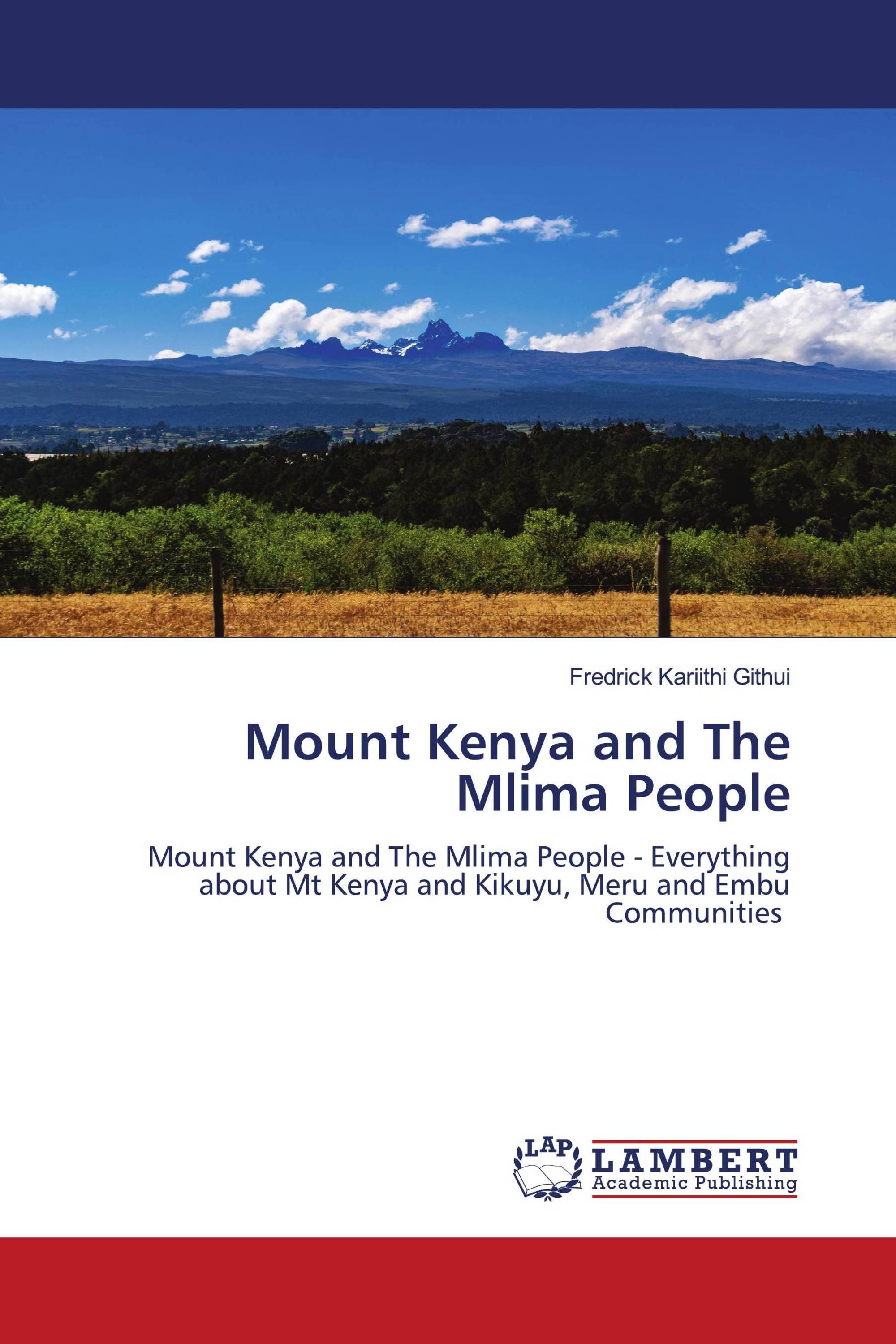 Mount Kenya and The Mlima People