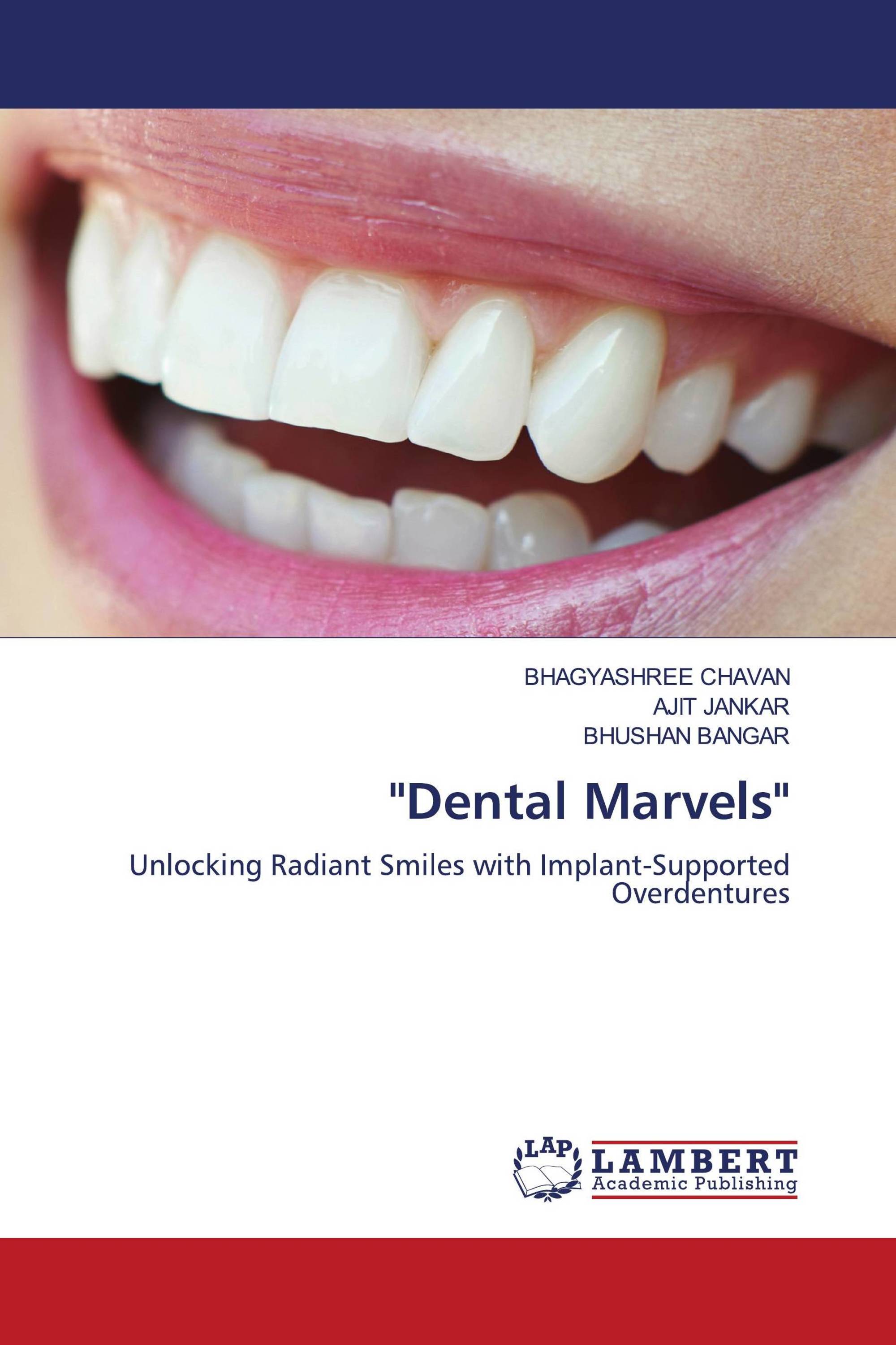 "Dental Marvels"