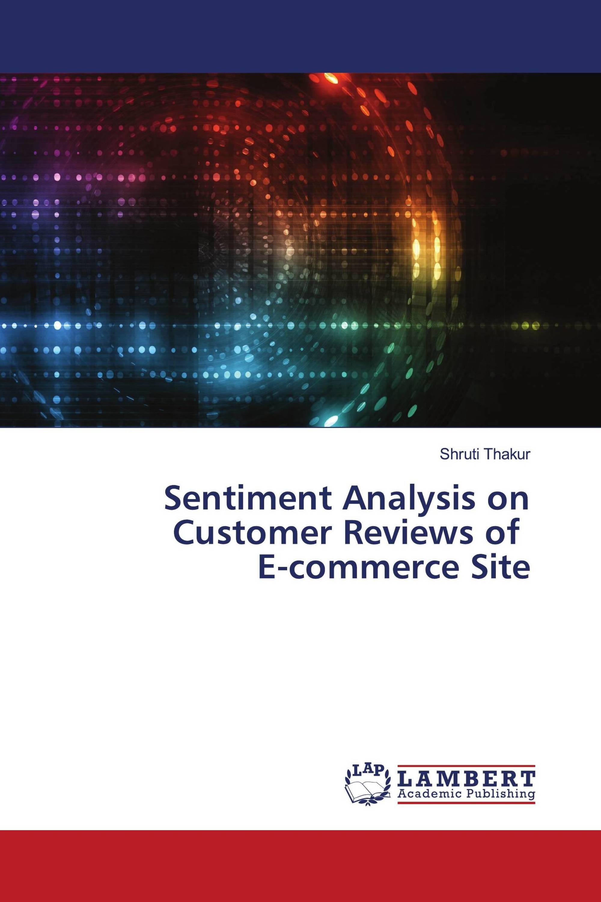 Sentiment Analysis on Customer Reviews of E-commerce Site