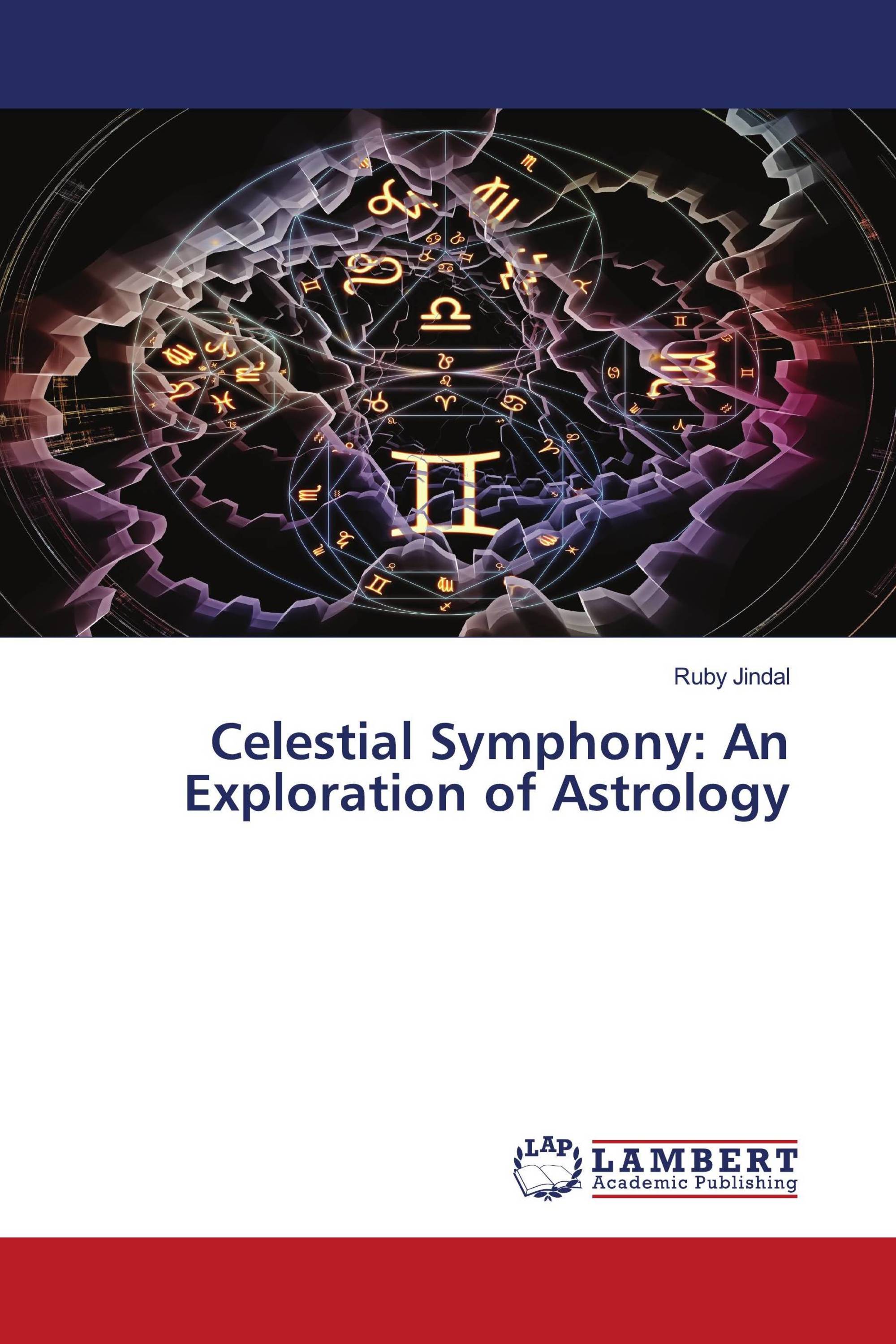 Celestial Symphony: An Exploration of Astrology