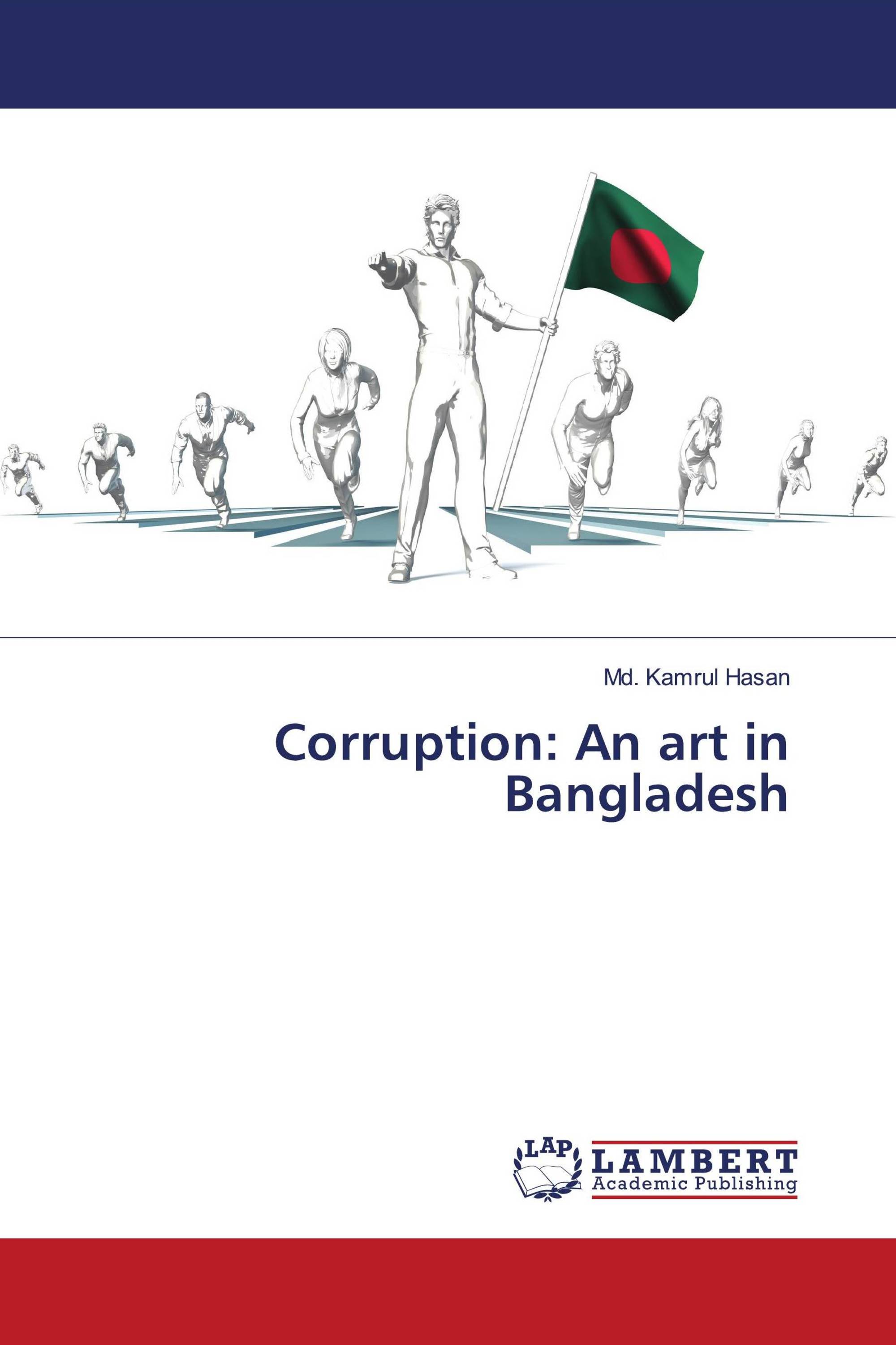 Corruption: An art in Bangladesh