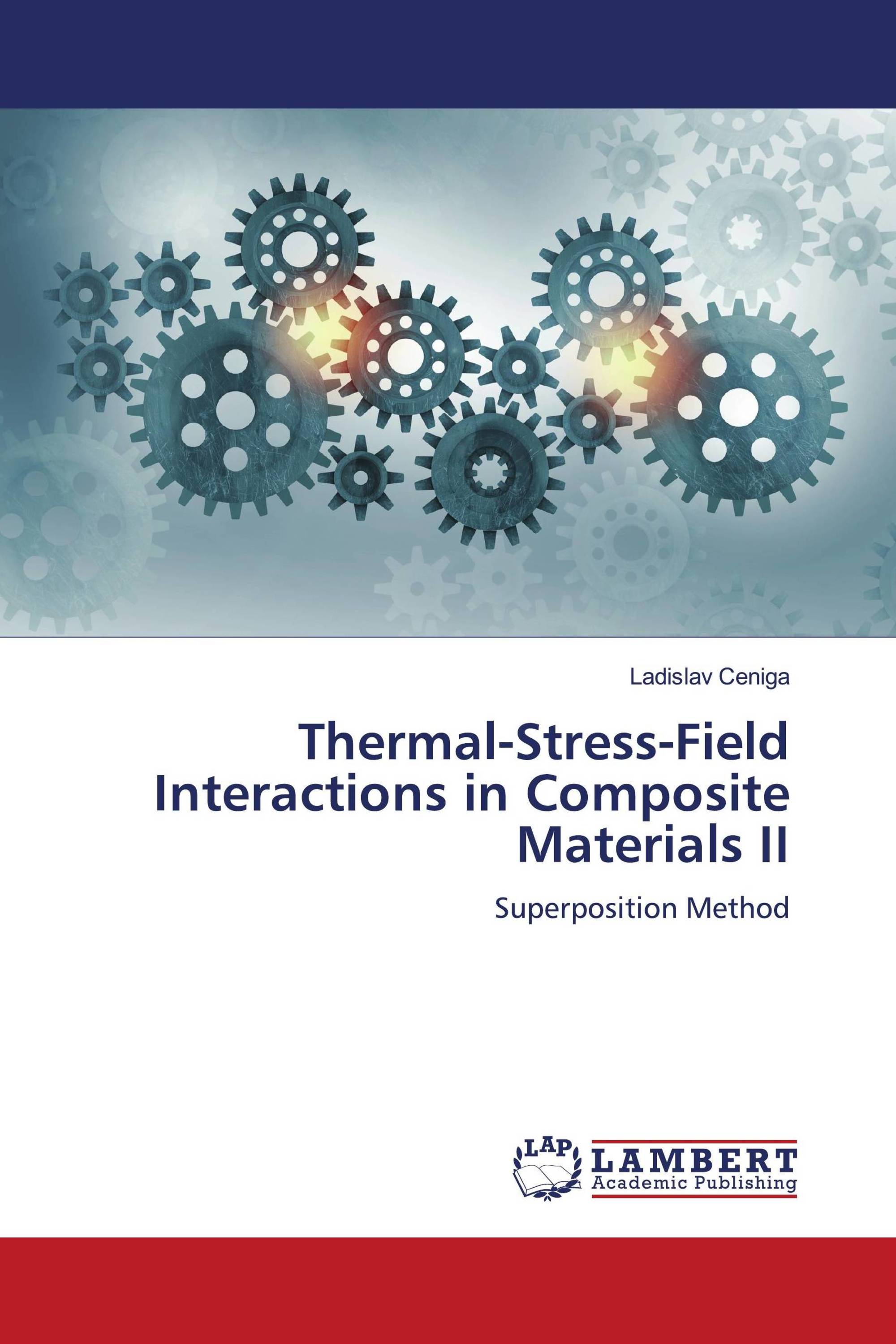 Thermal-Stress-Field Interactions in Composite Materials II