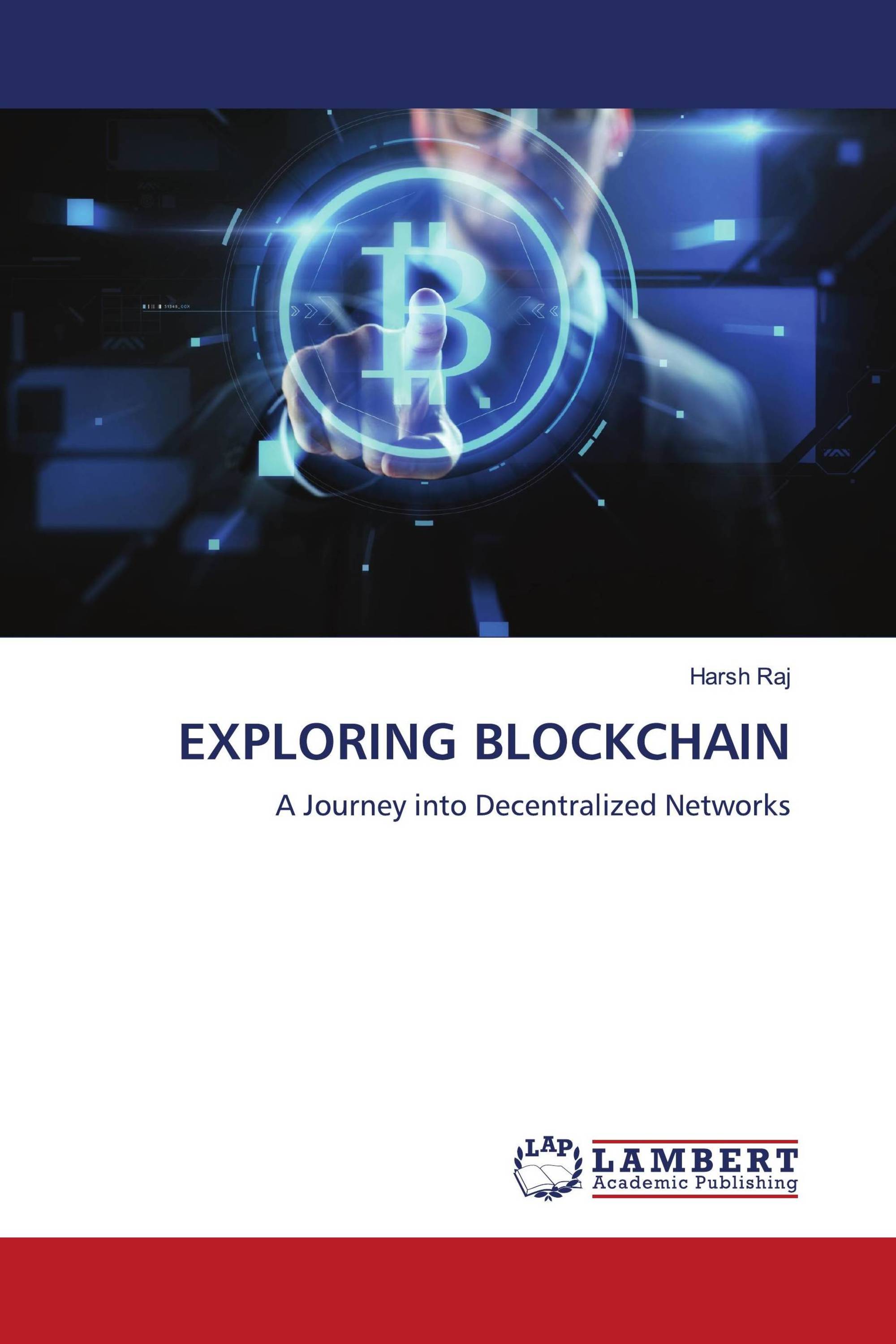 EXPLORING BLOCKCHAIN