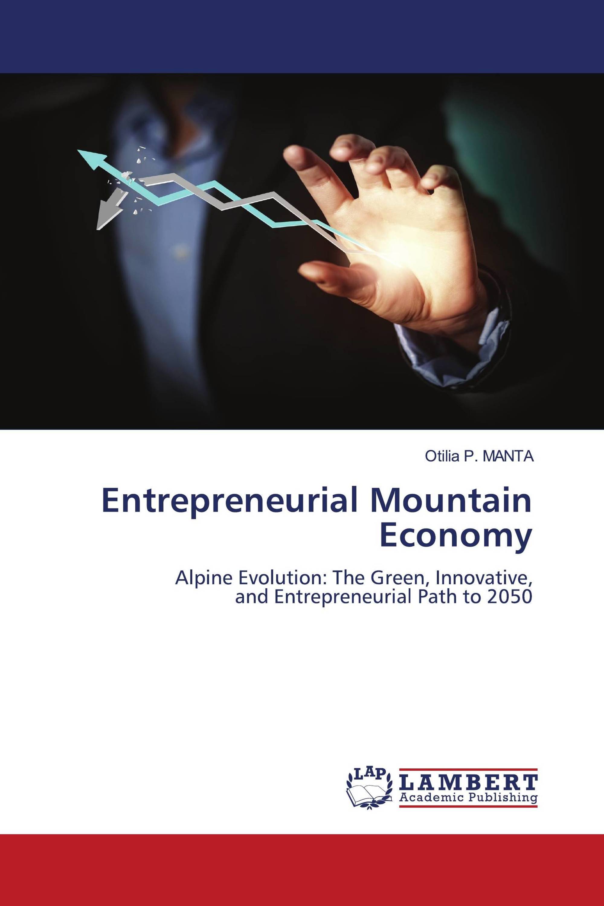 Entrepreneurial Mountain Economy