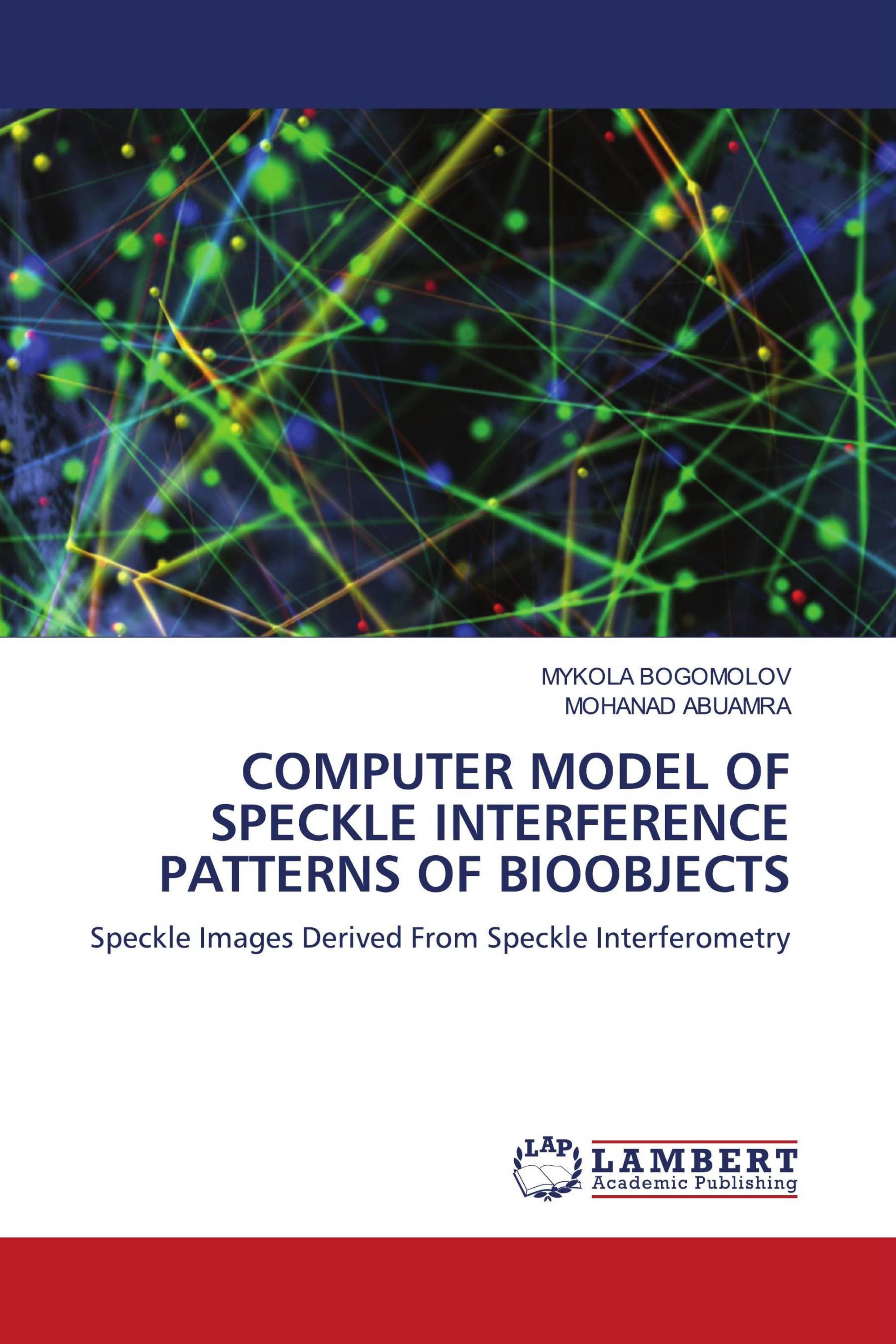 COMPUTER MODEL OF SPECKLE INTERFERENCE PATTERNS OF BIOOBJECTS