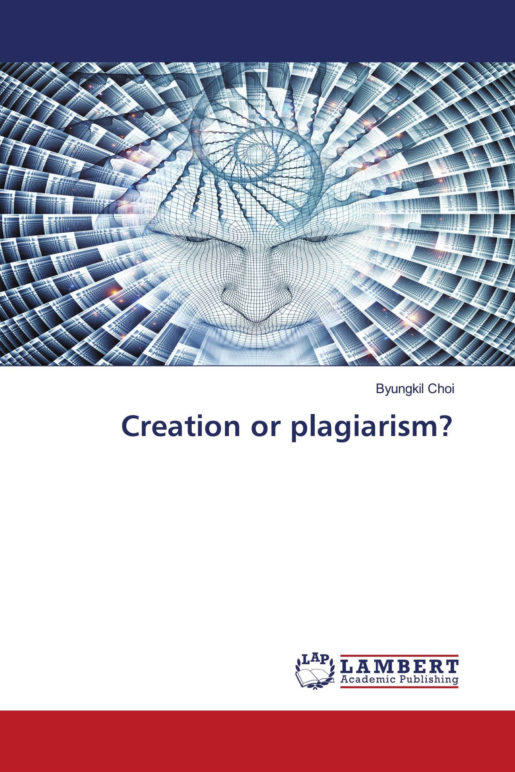 Creation or plagiarism?