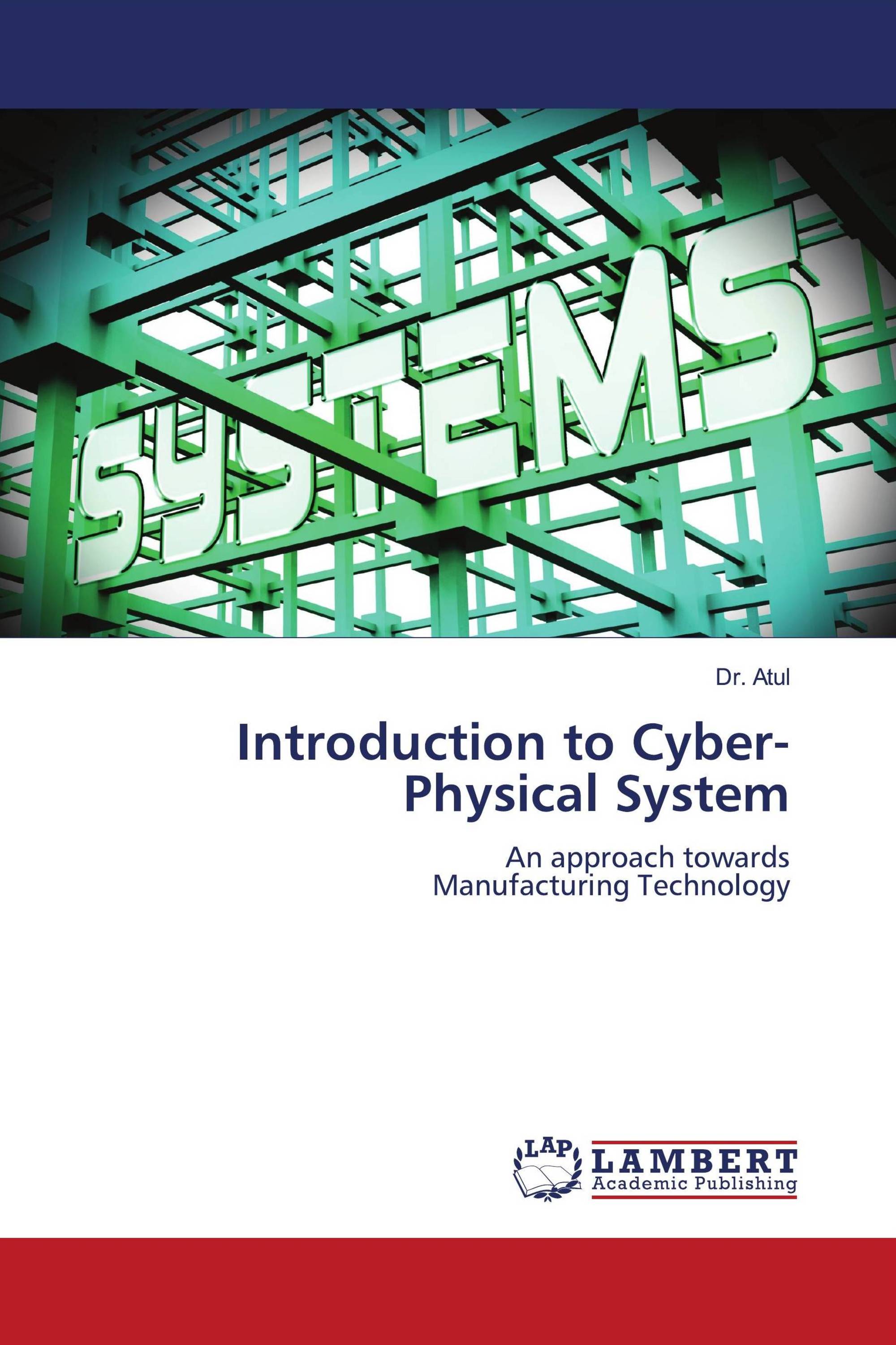 Introduction to Cyber-Physical System