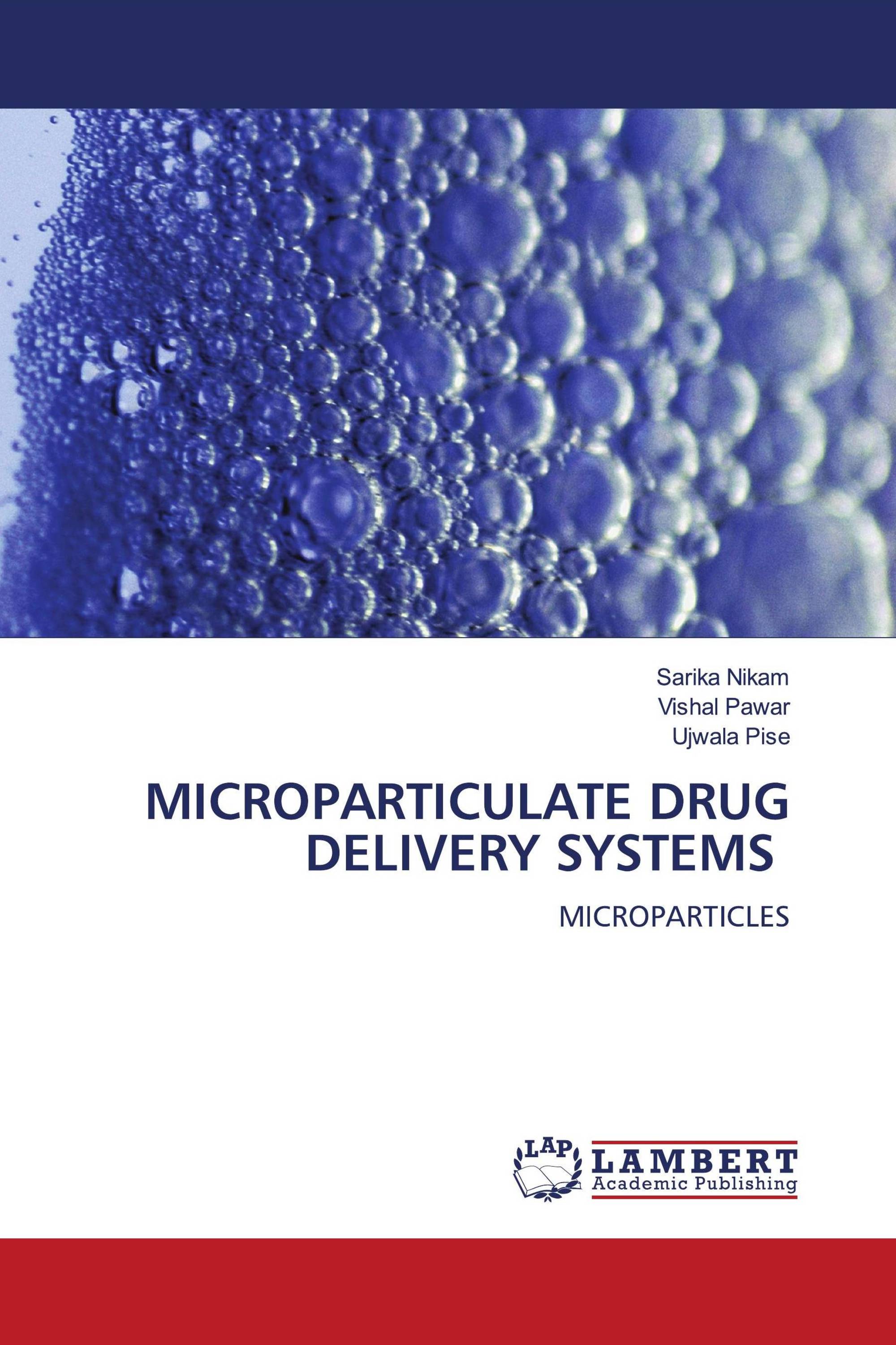 MICROPARTICULATE DRUG DELIVERY SYSTEMS