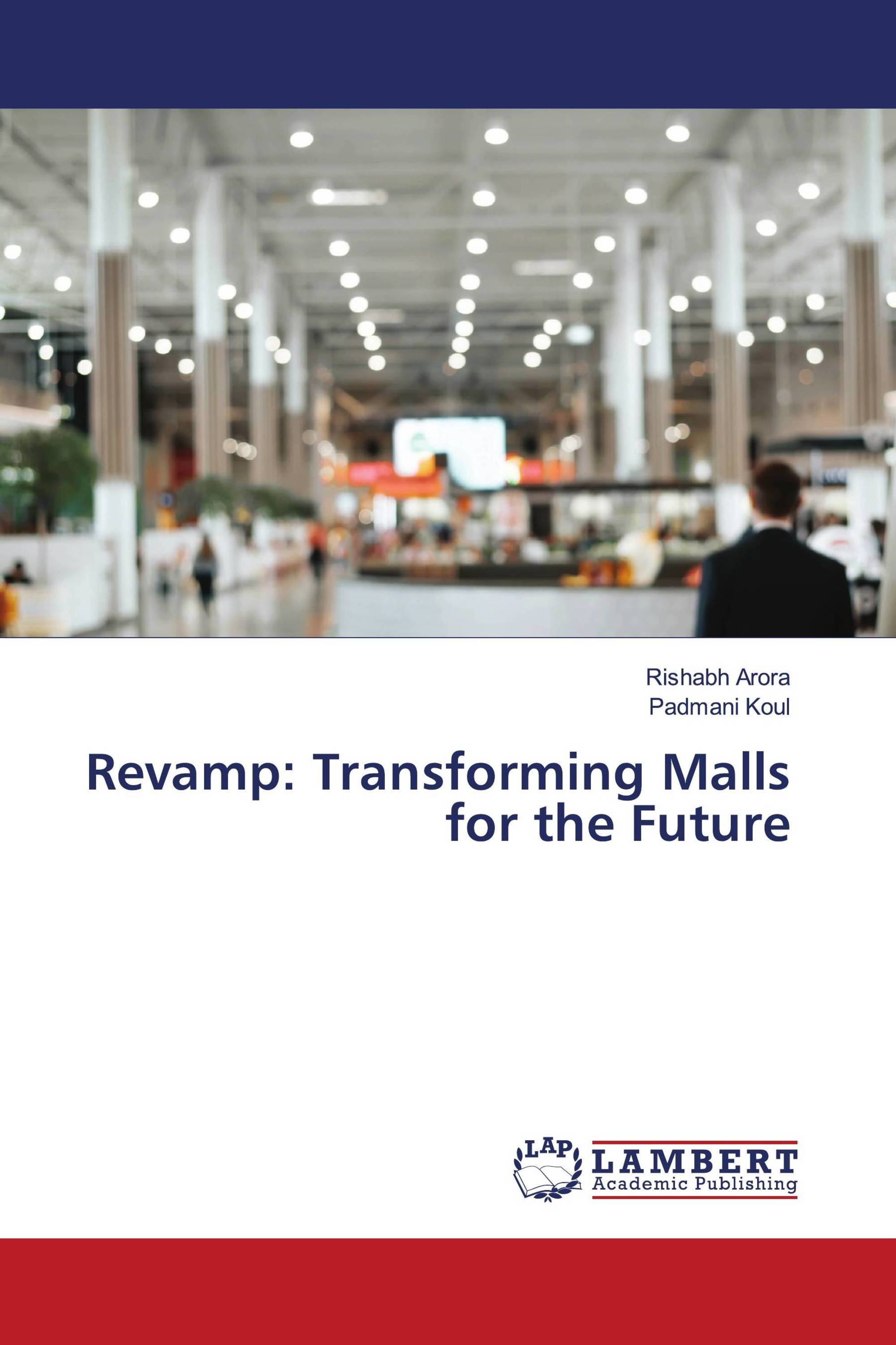 Revamp: Transforming Malls for the Future