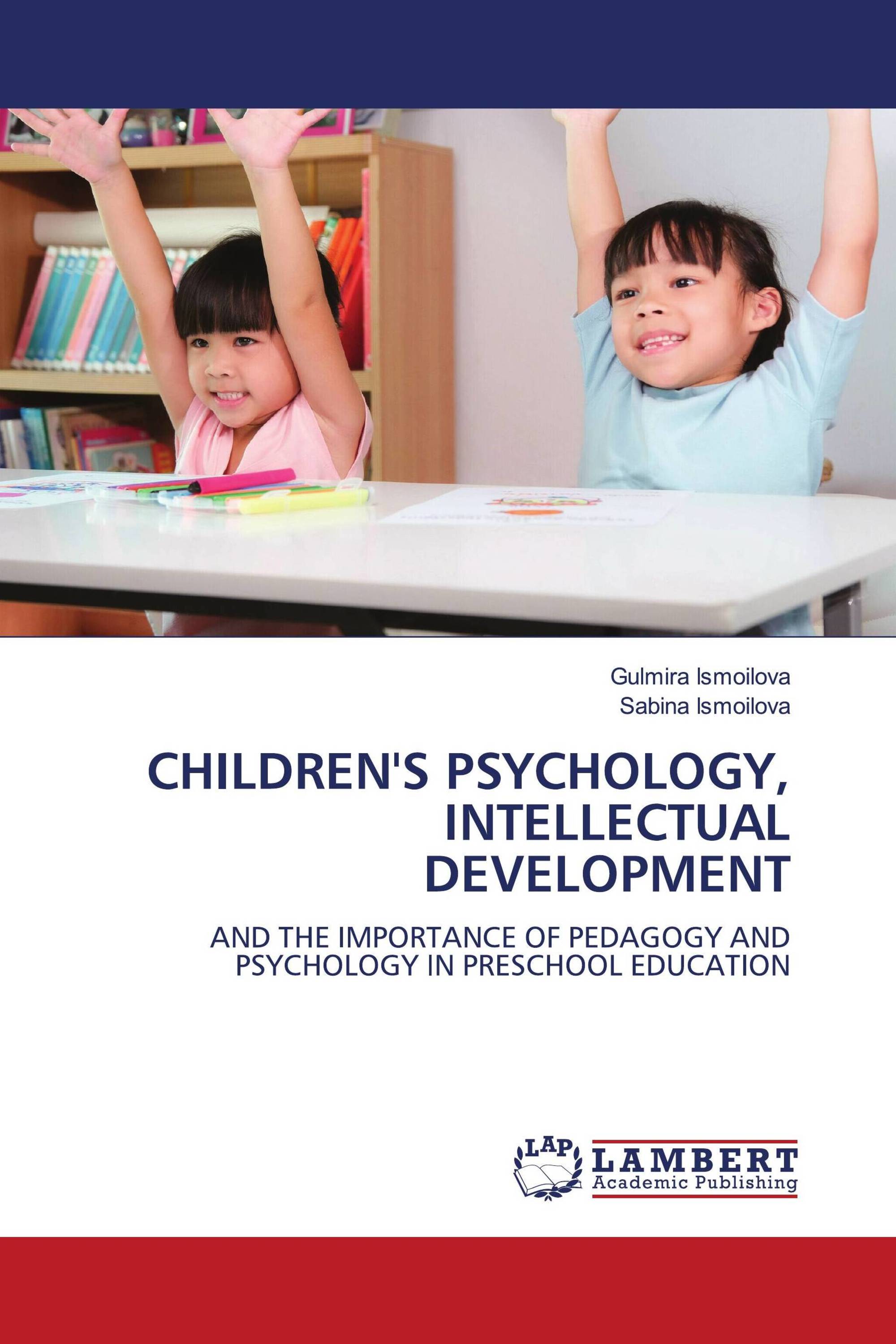 CHILDREN'S PSYCHOLOGY, INTELLECTUAL DEVELOPMENT