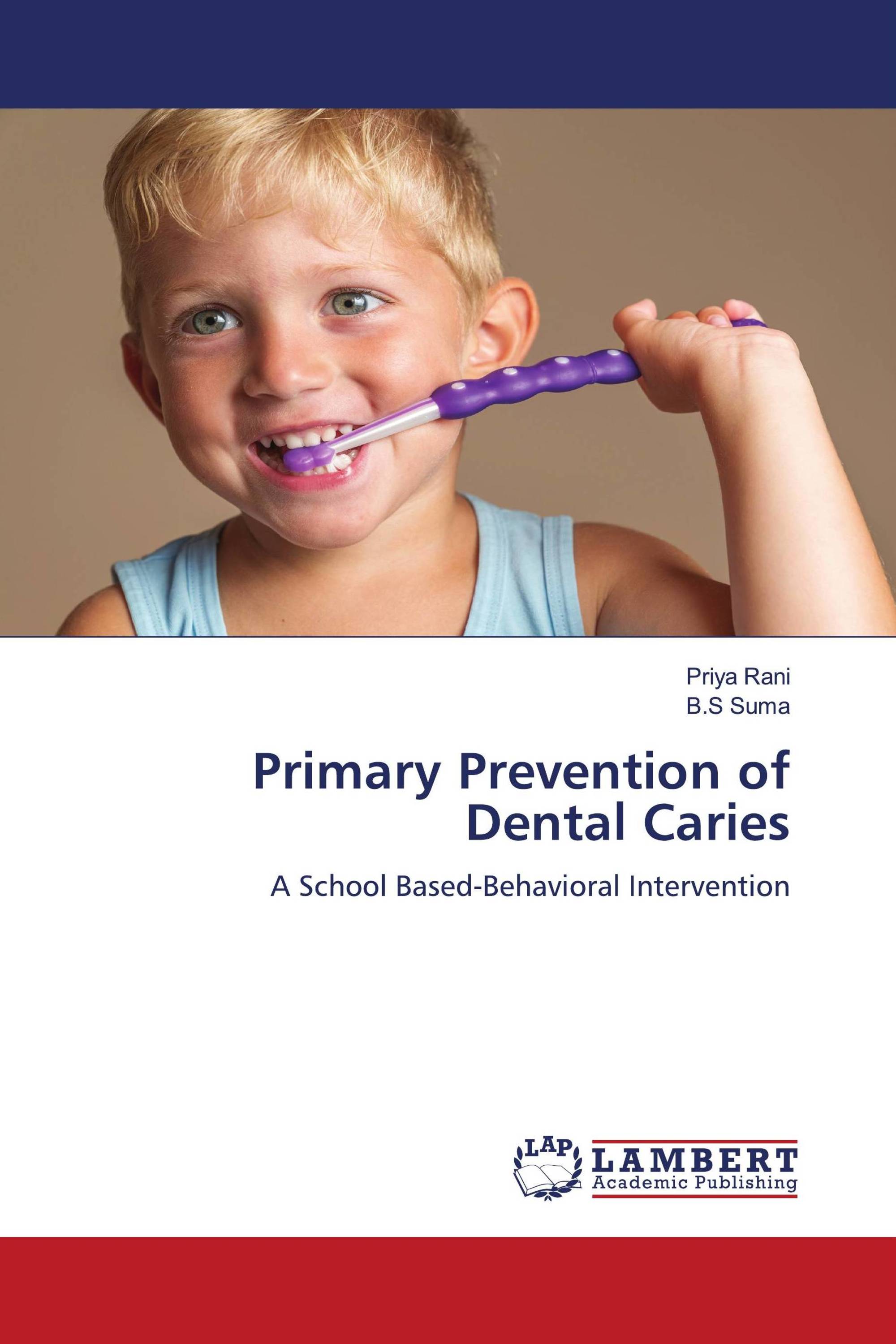 Primary Prevention of Dental Caries