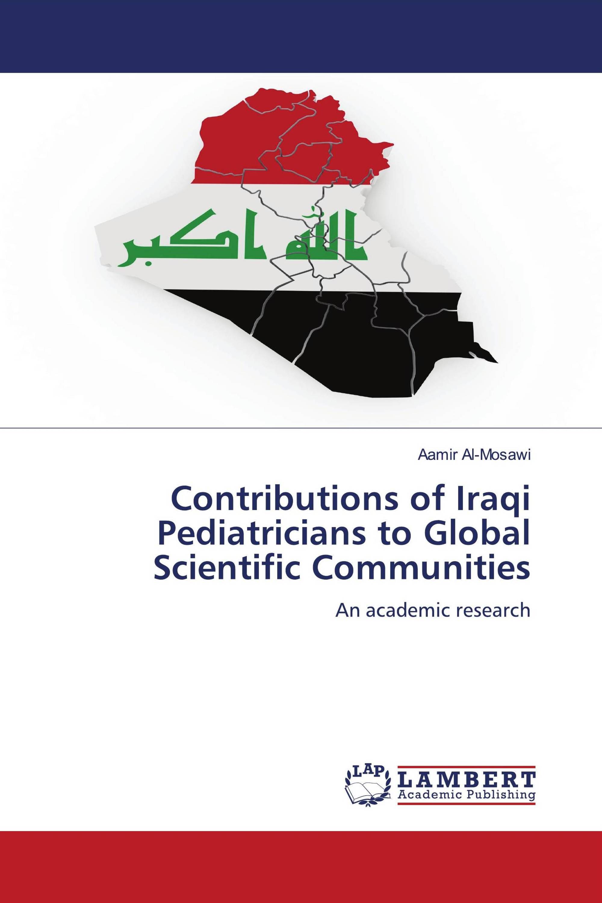 Contributions of Iraqi Pediatricians to Global Scientific Communities