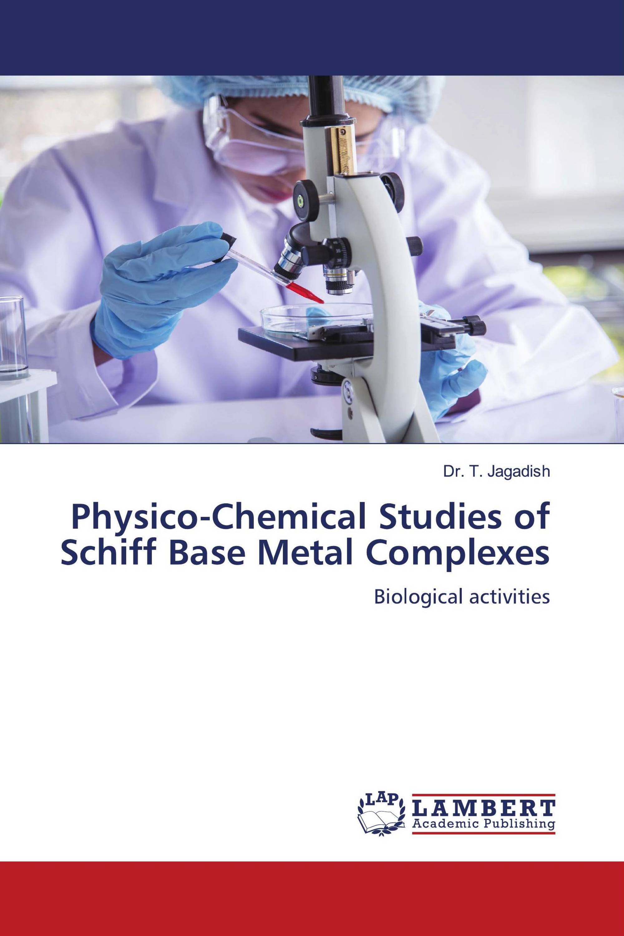 Physico-Chemical Studies of Schiff Base Metal Complexes