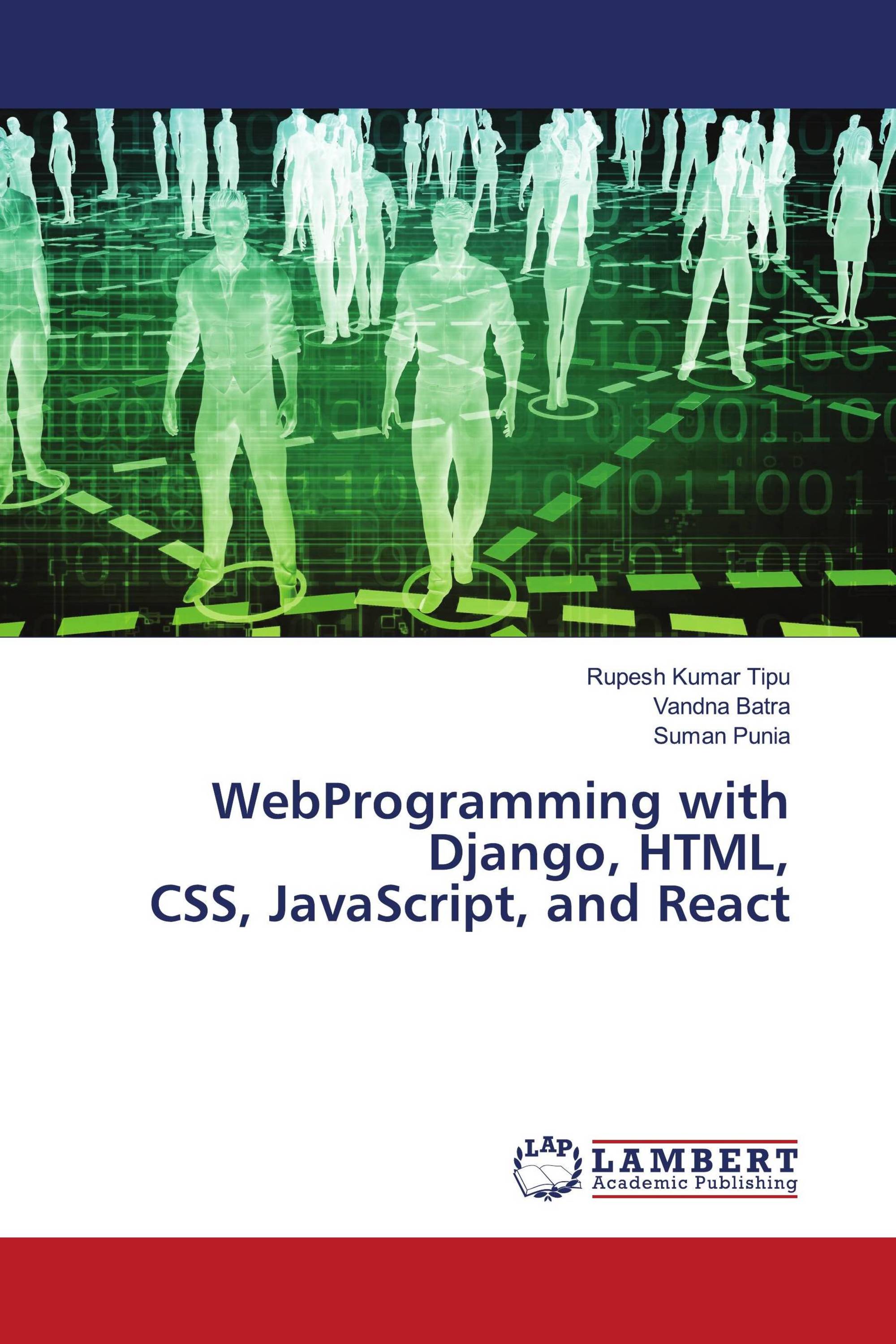 WebProgramming with Django, HTML, CSS, JavaScript, and React