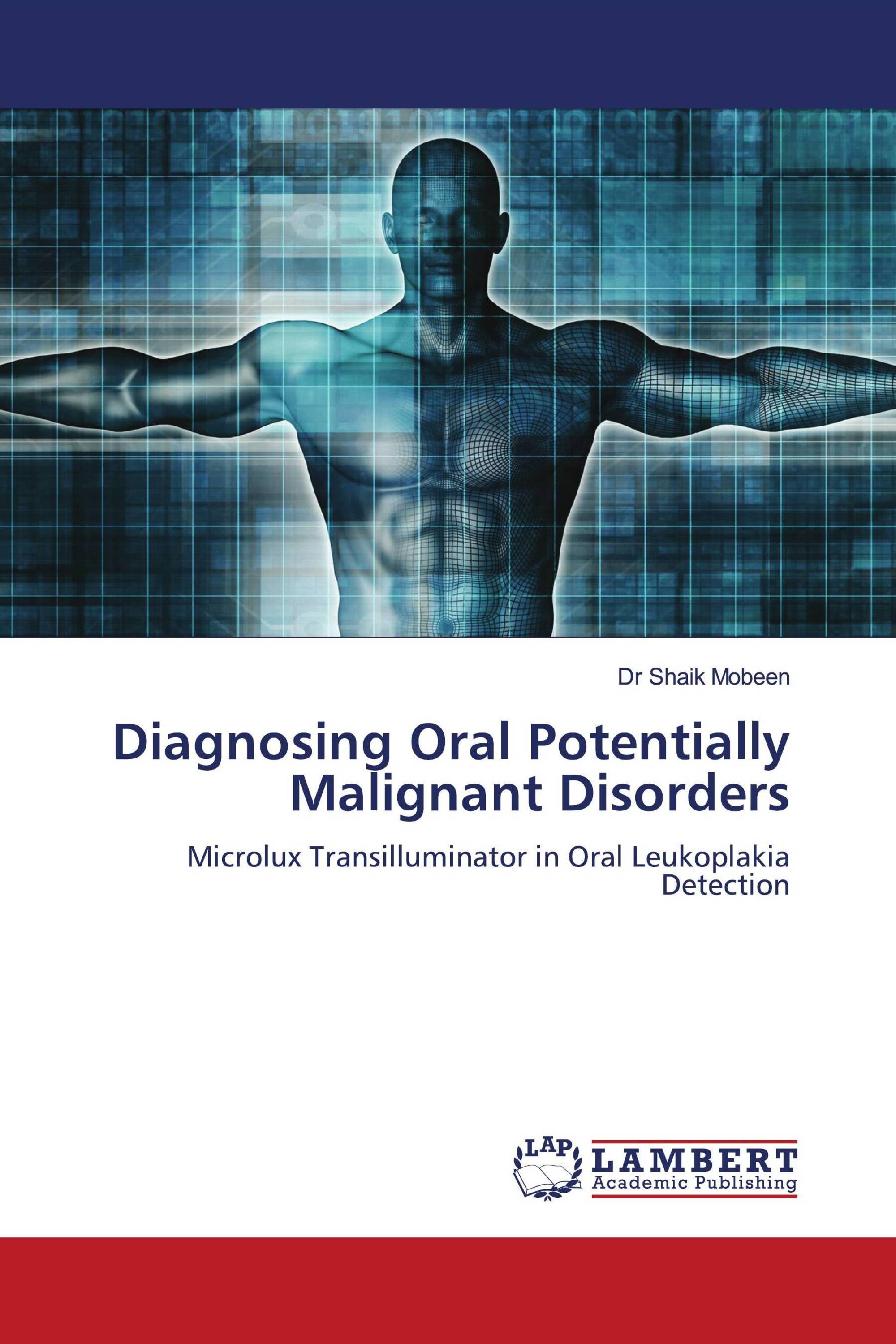 Diagnosing Oral Potentially Malignant Disorders