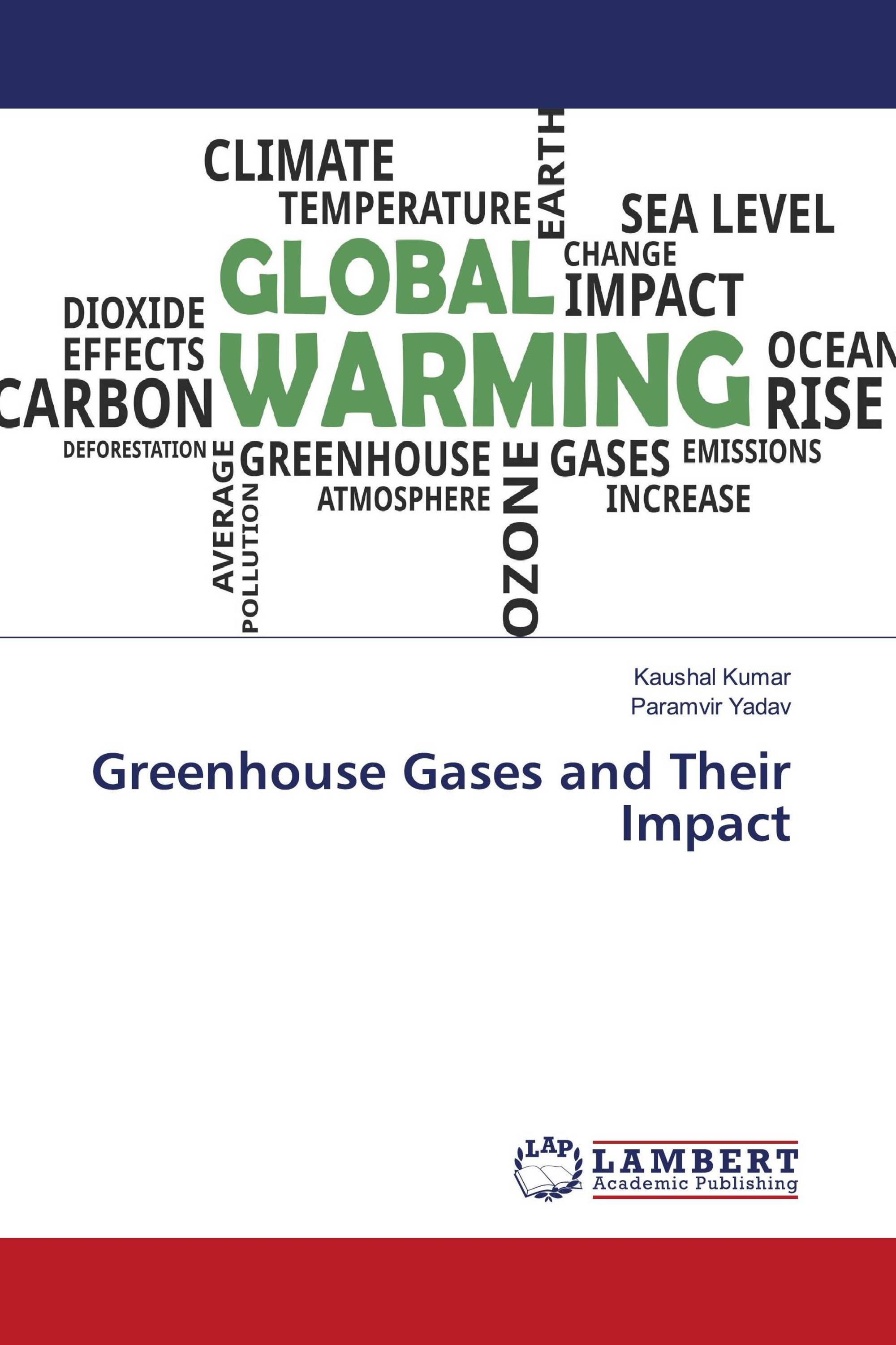 Greenhouse Gases and Their Impact