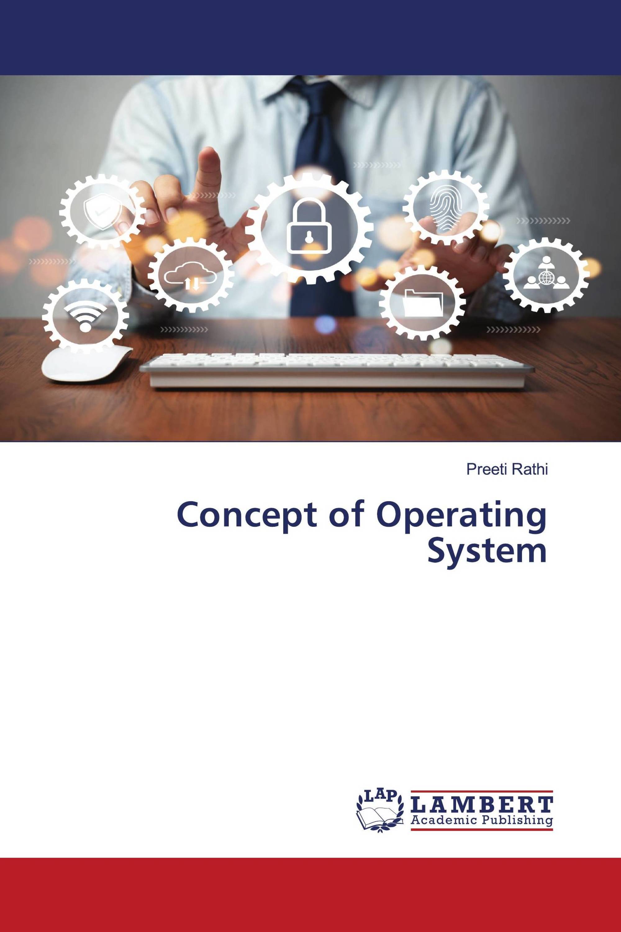 Concept of Operating System