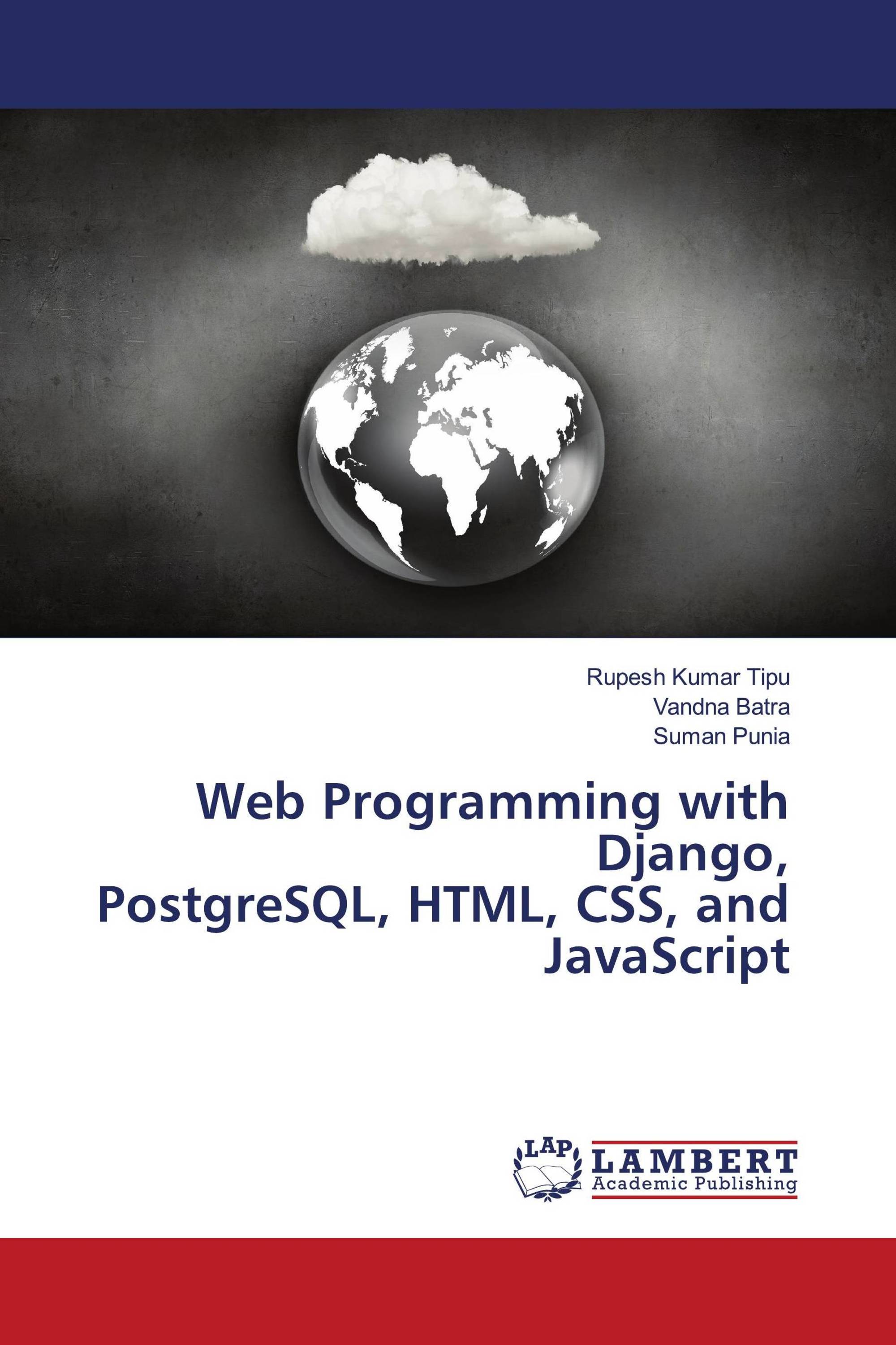 Web Programming with Django, PostgreSQL, HTML, CSS, and JavaScript