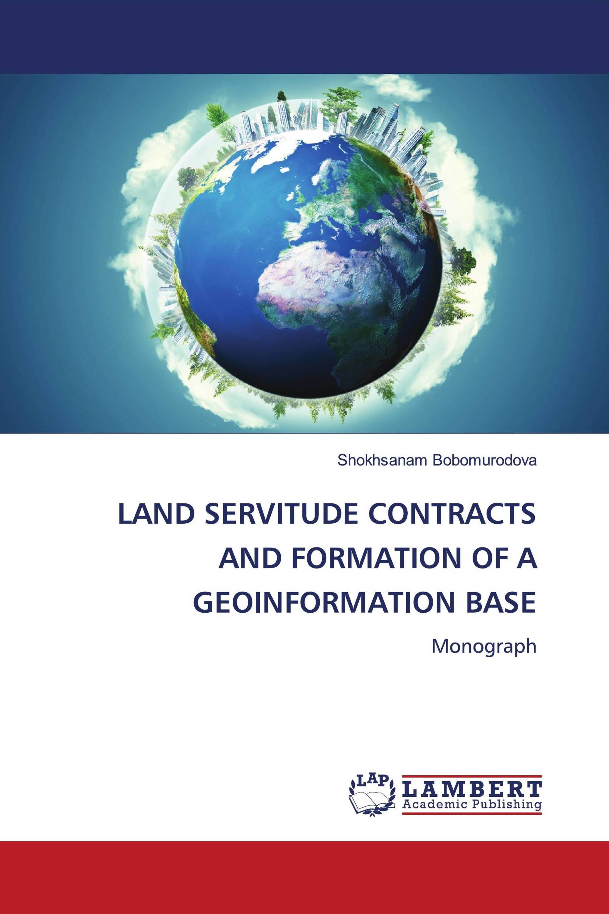 LAND SERVITUDE CONTRACTS AND FORMATION OF A GEOINFORMATION BASE