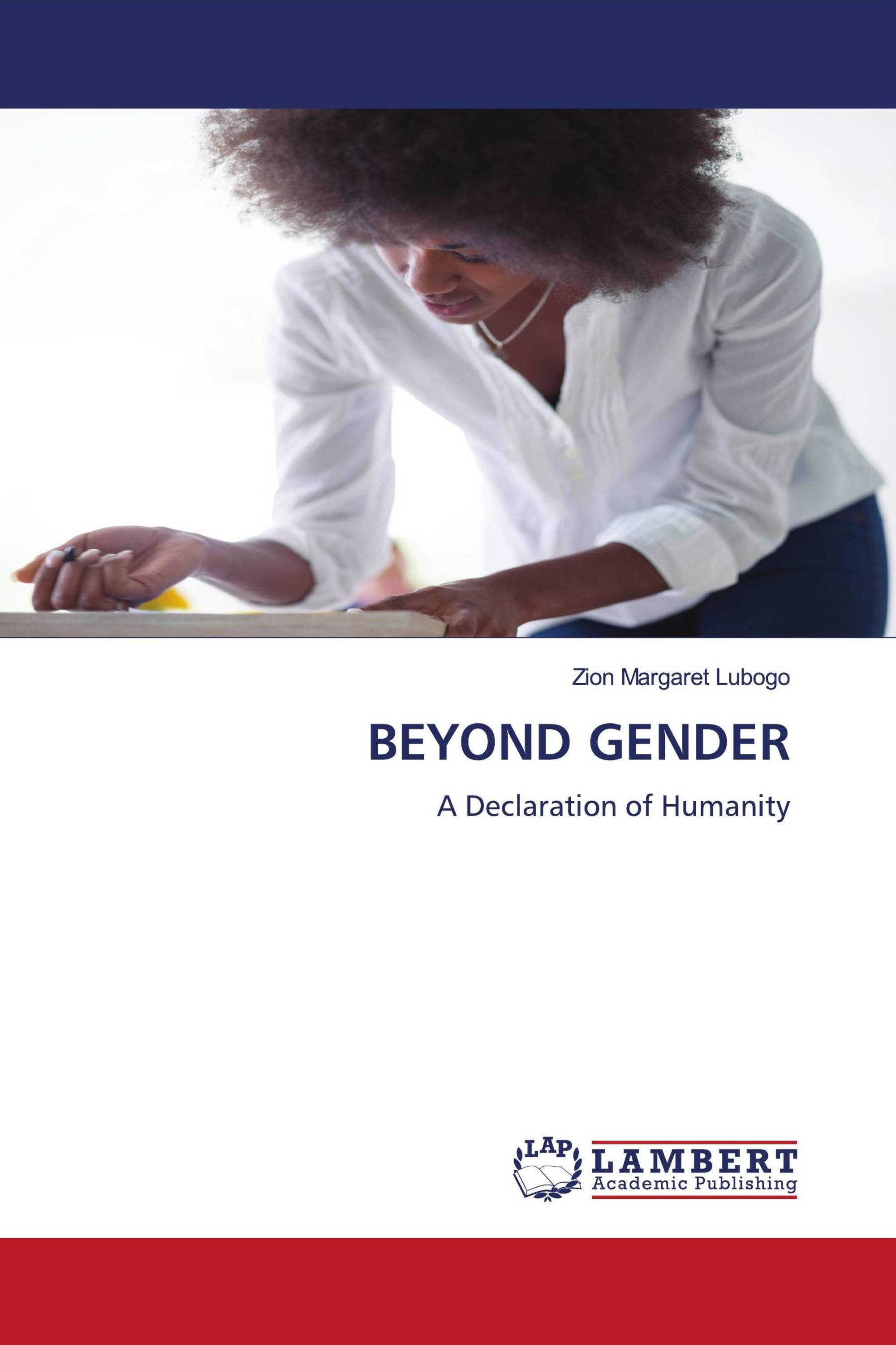 BEYOND GENDER