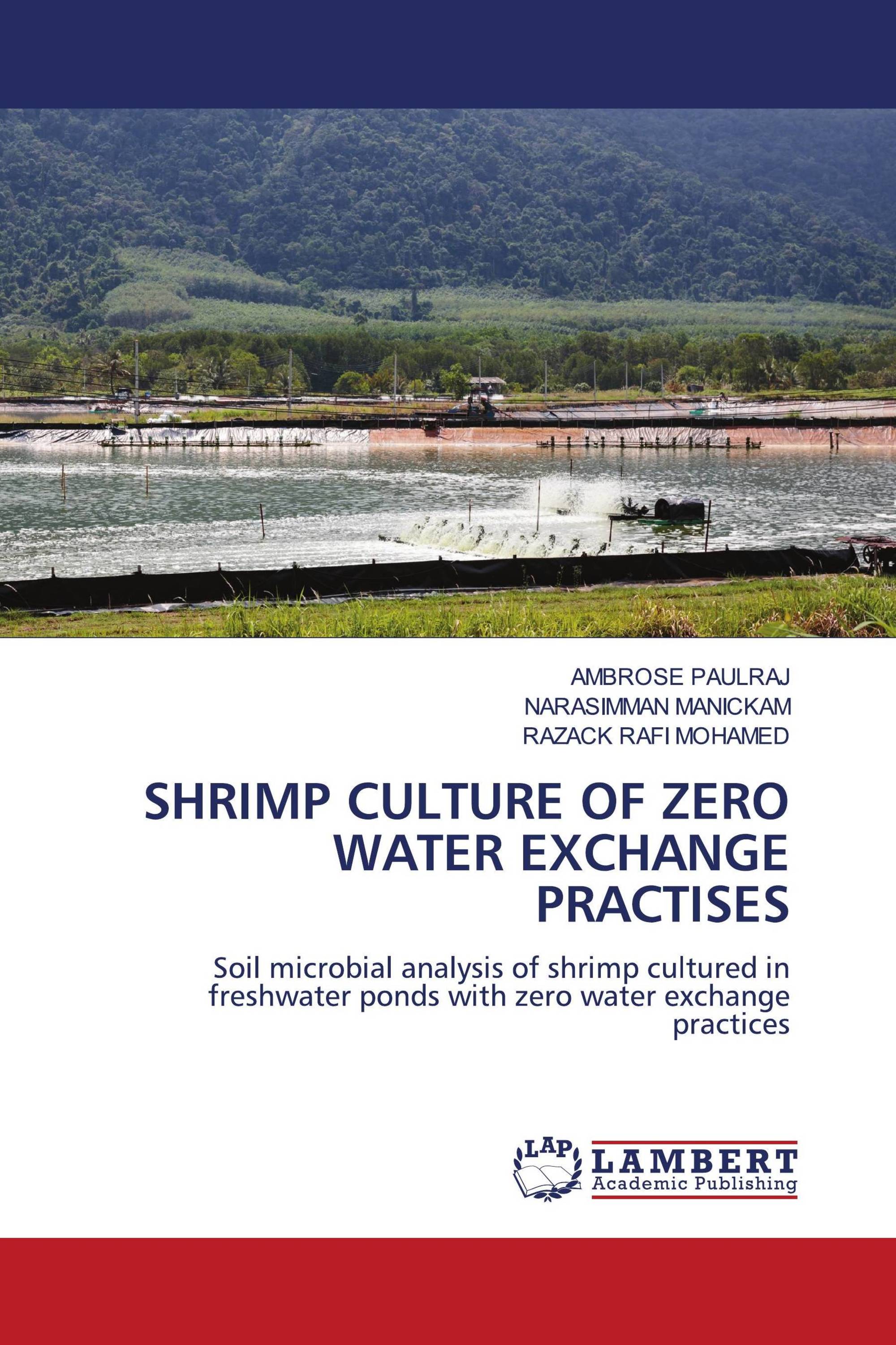 SHRIMP CULTURE OF ZERO WATER EXCHANGE PRACTISES