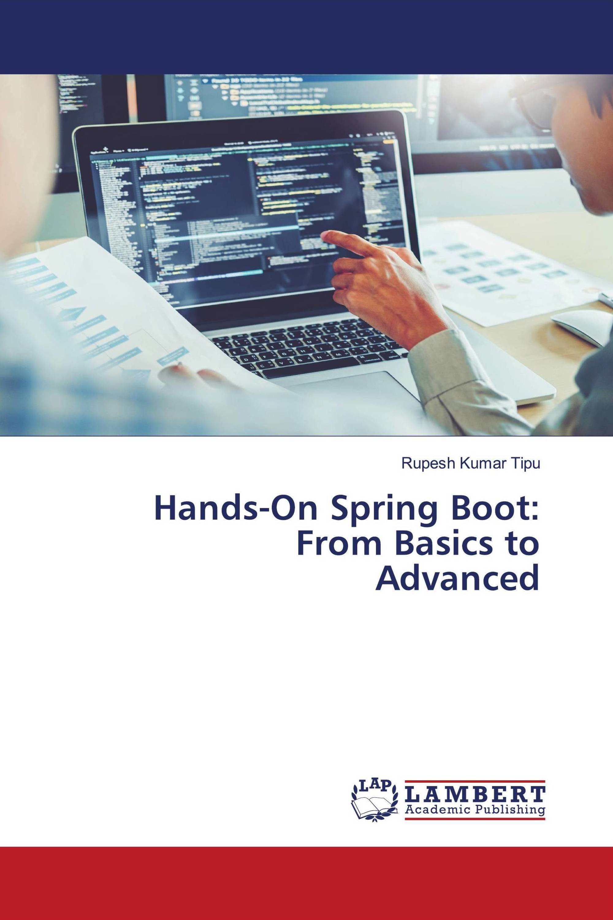 Hands-On Spring Boot: From Basics to Advanced