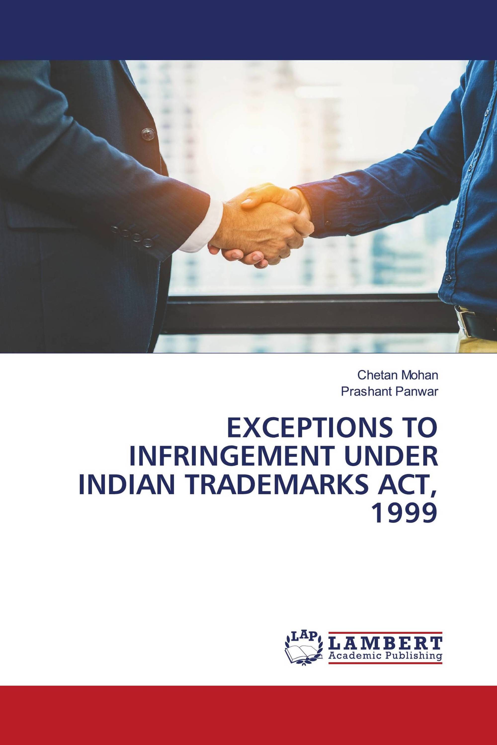 EXCEPTIONS TO INFRINGEMENT UNDER INDIAN TRADEMARKS ACT, 1999