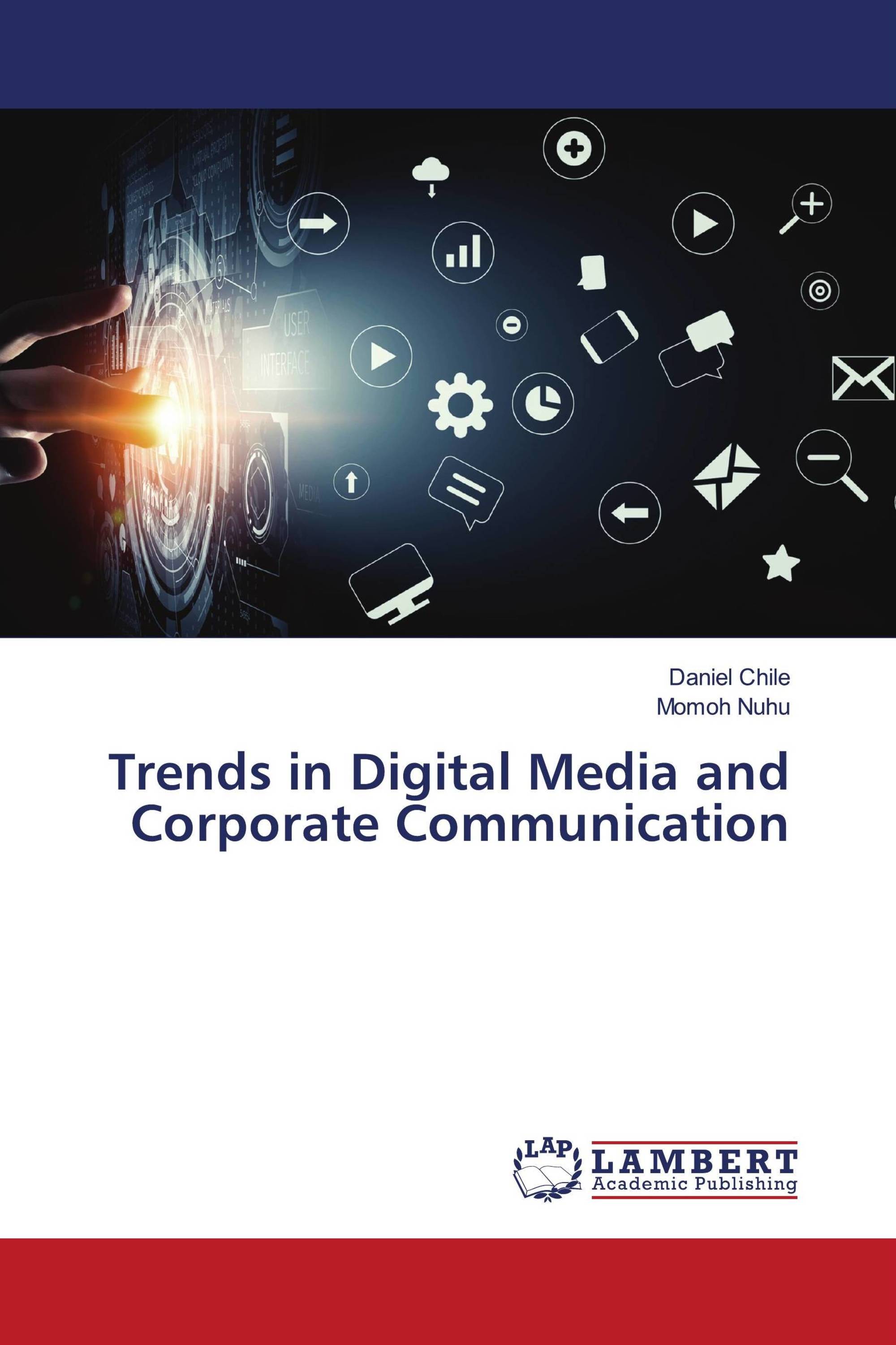 Trends in Digital Media and Corporate Communication