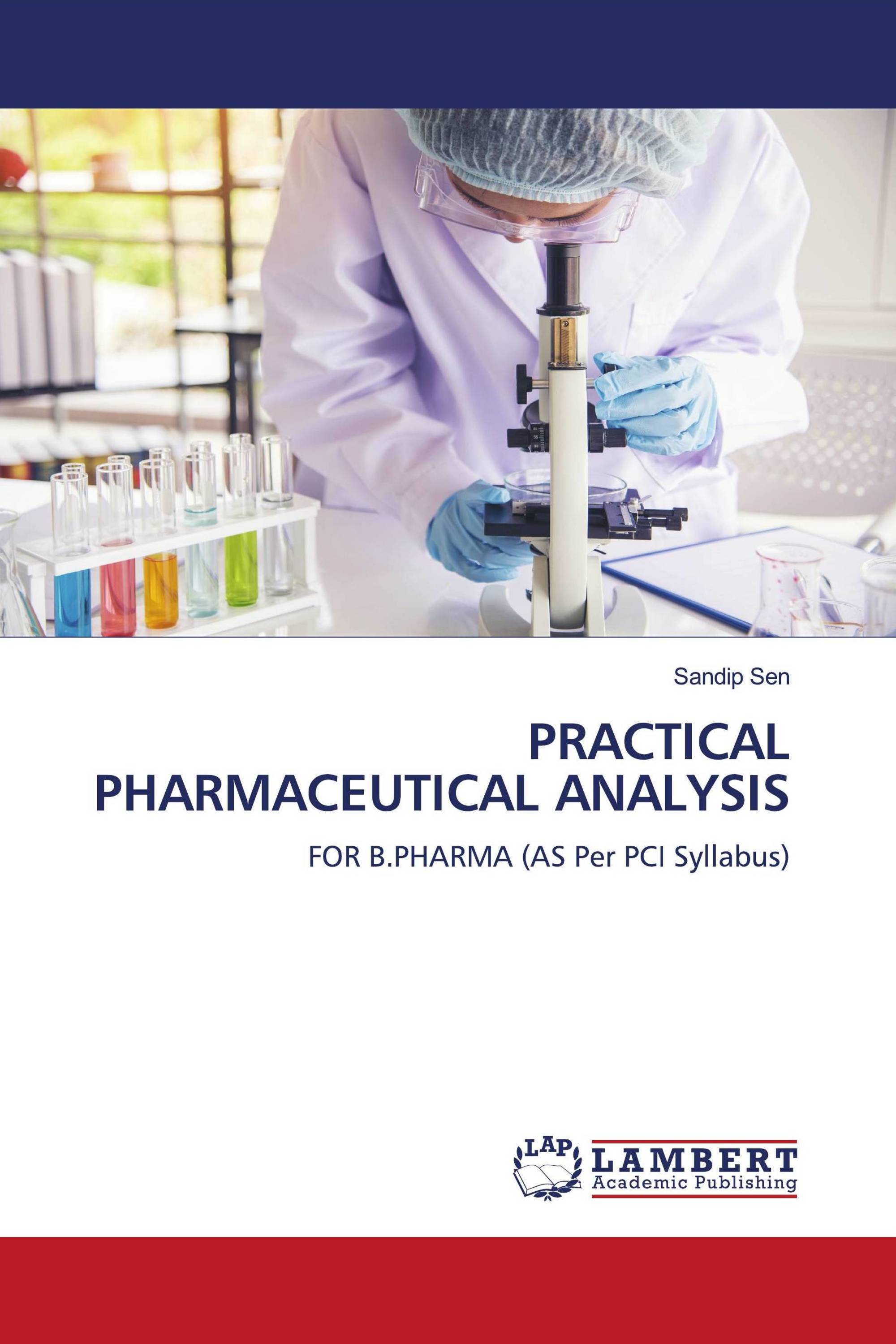 PRACTICAL PHARMACEUTICAL ANALYSIS