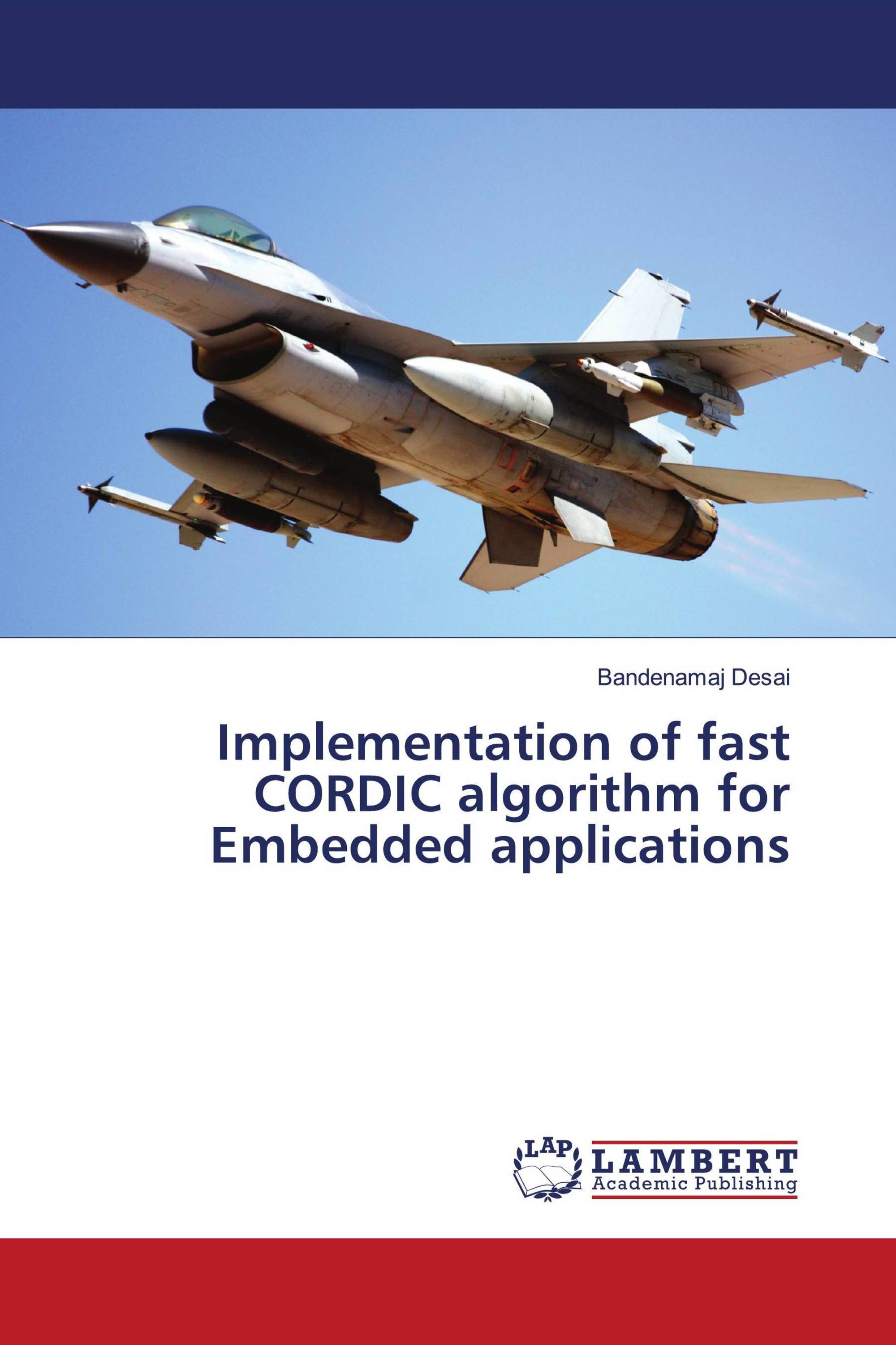 Implementation of fast CORDIC algorithm for Embedded applications