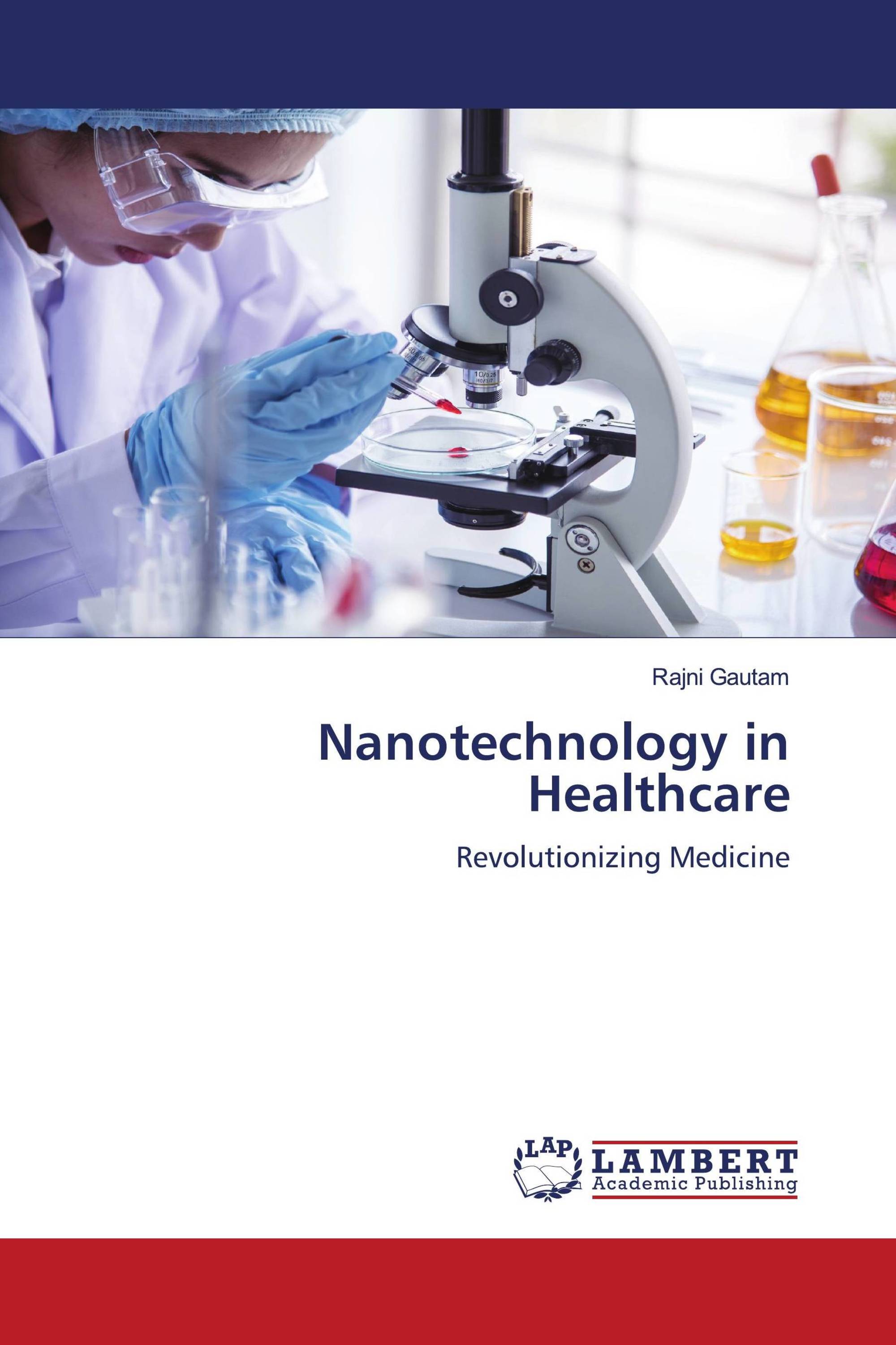 Nanotechnology in Healthcare