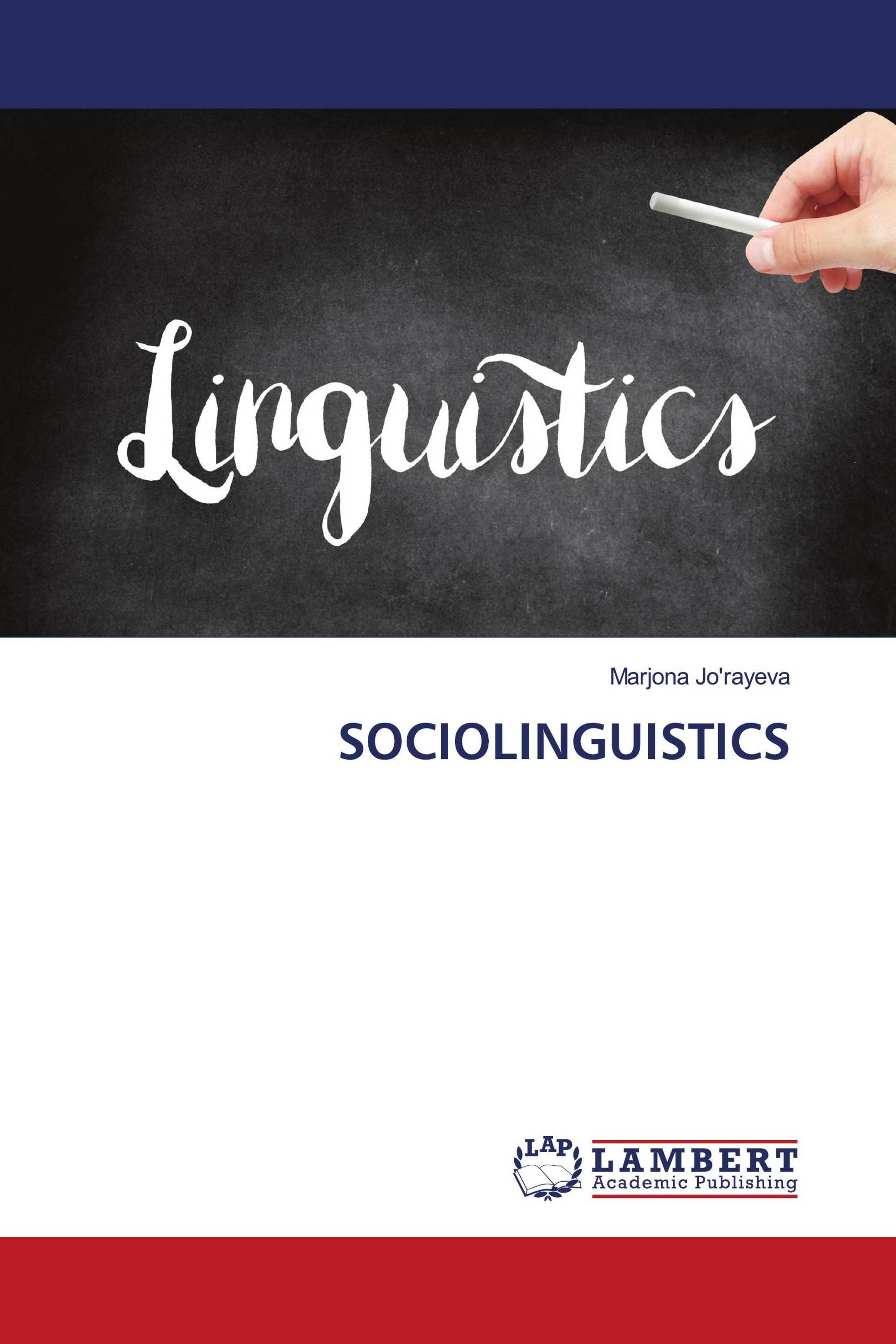 SOCIOLINGUISTICS