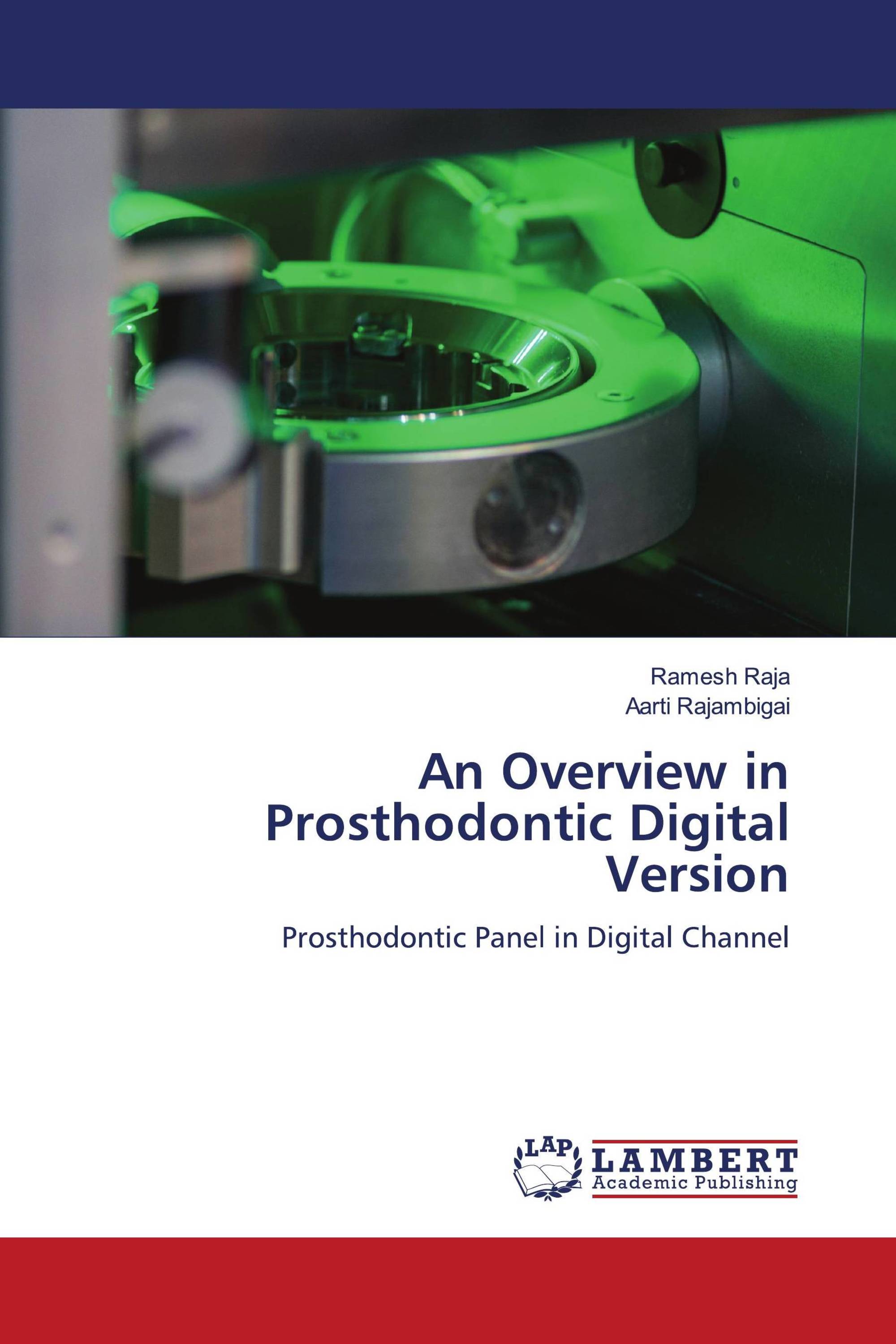 An Overview in Prosthodontic Digital Version