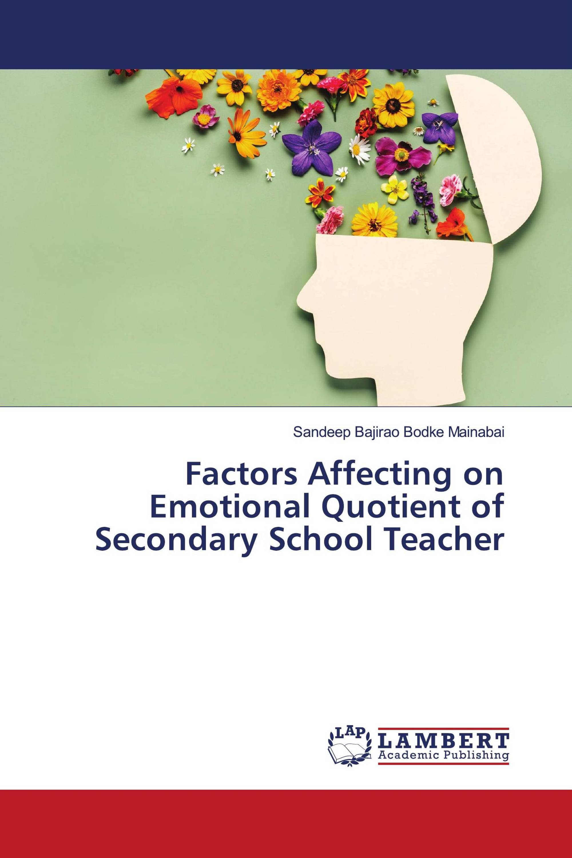 Factors Affecting on Emotional Quotient of Secondary School Teacher