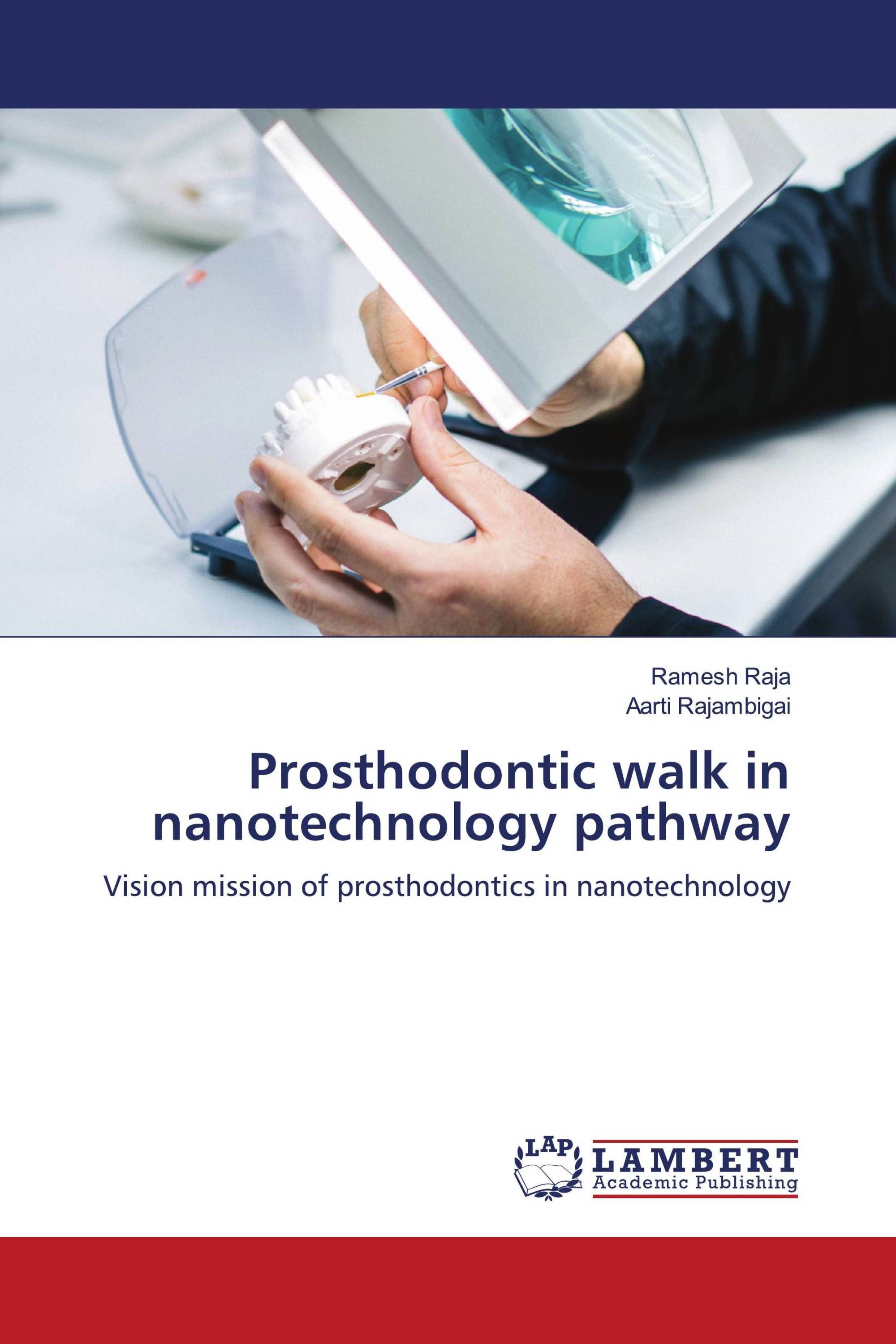 Prosthodontic walk in nanotechnology pathway