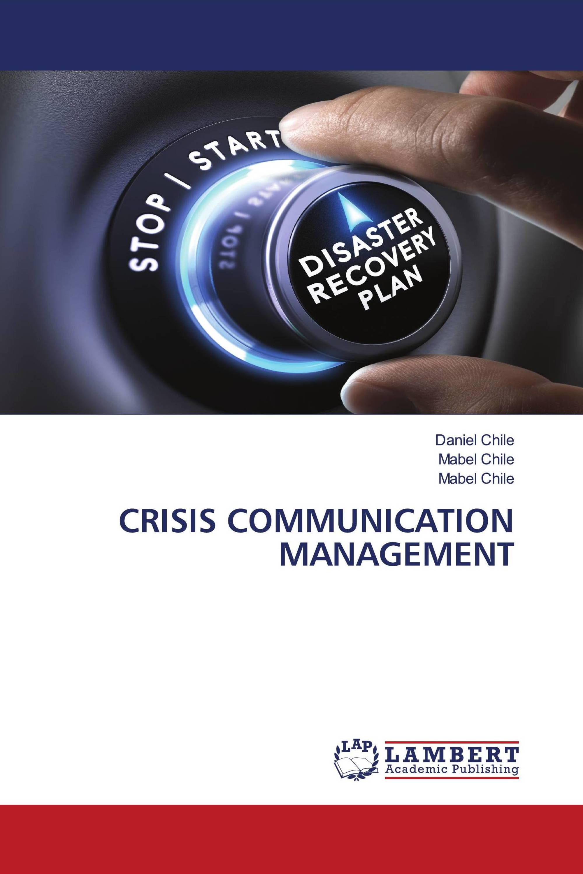 CRISIS COMMUNICATION MANAGEMENT