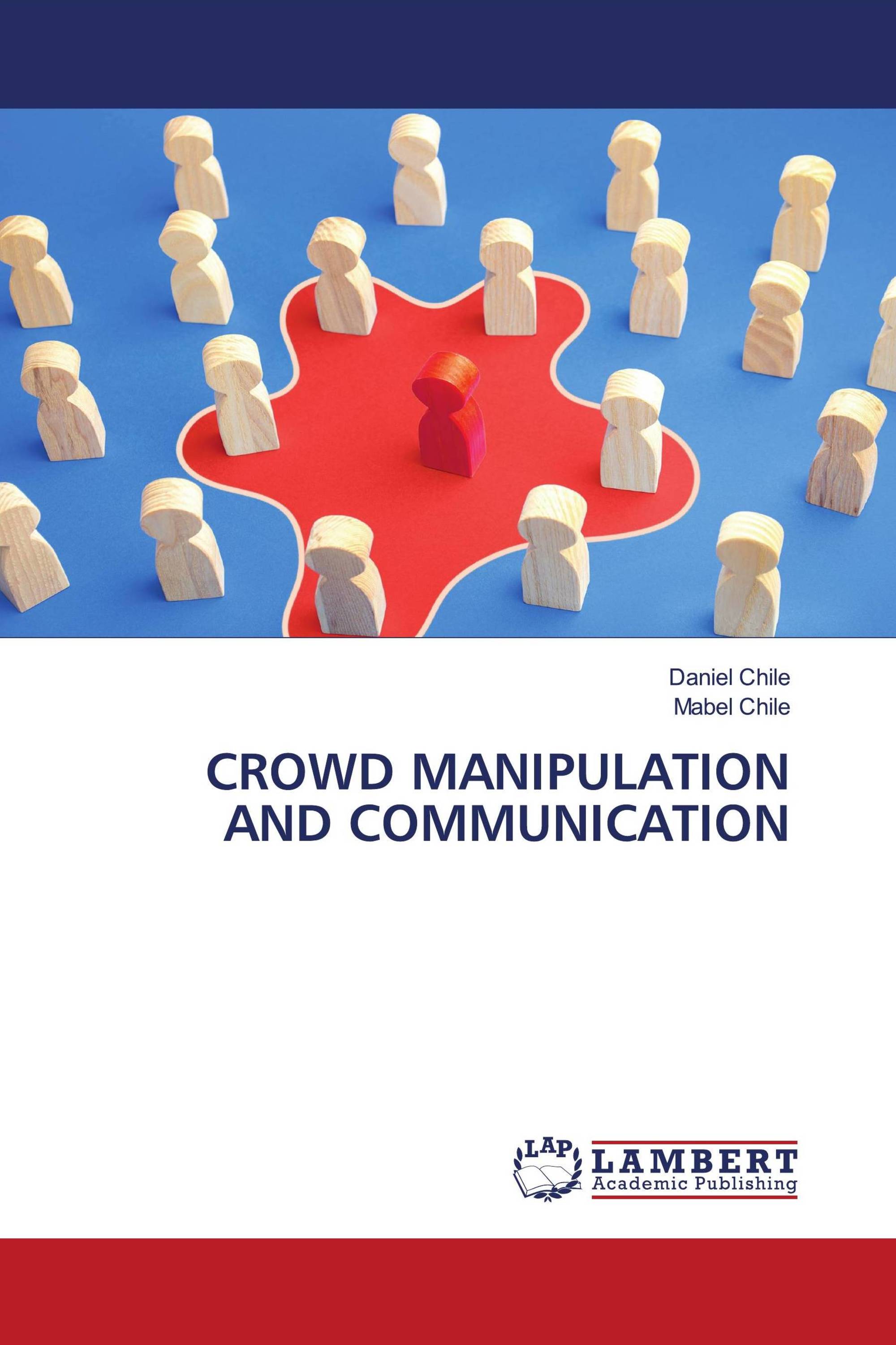 CROWD MANIPULATION AND COMMUNICATION