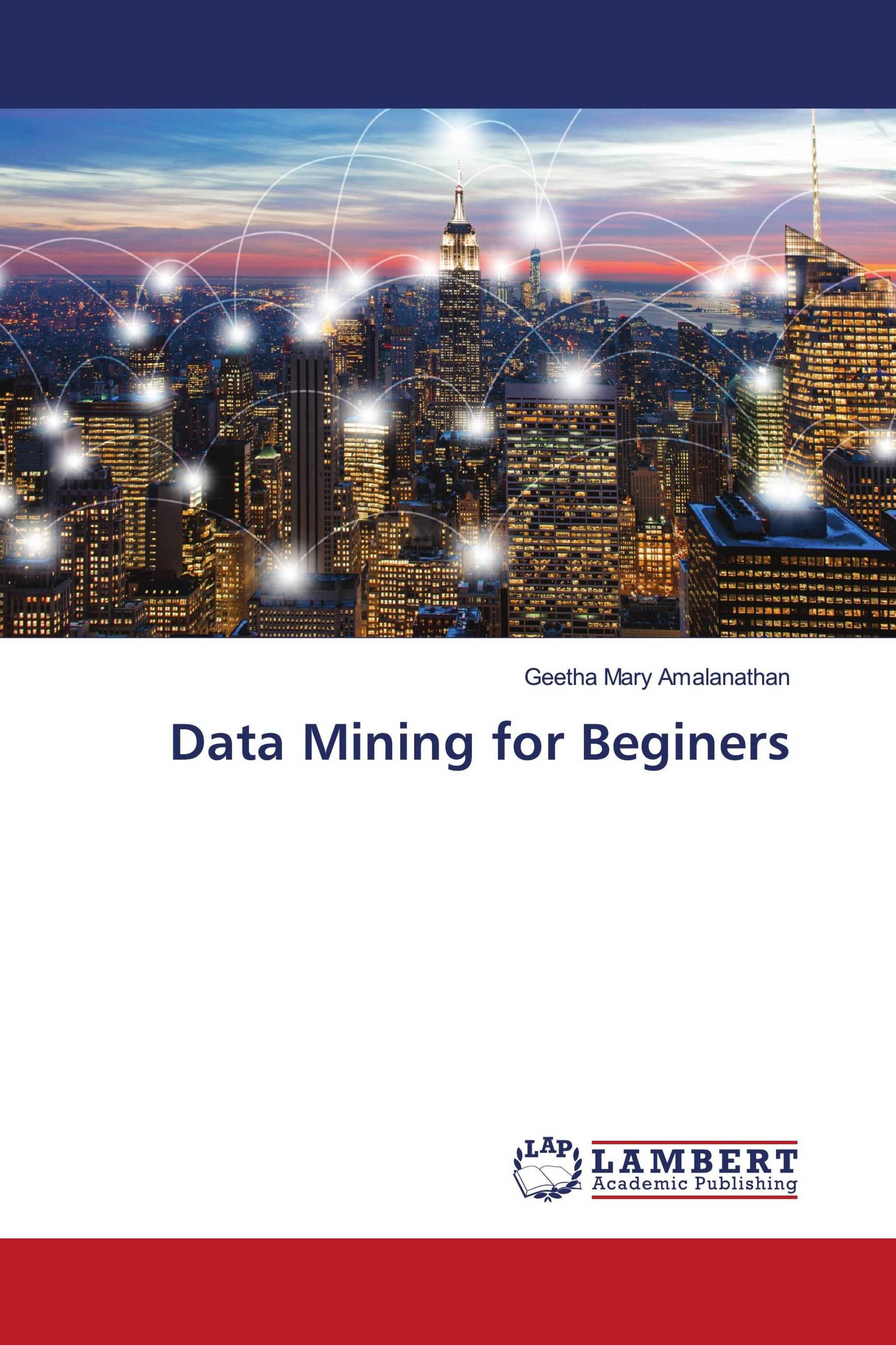 Data Mining for Beginers