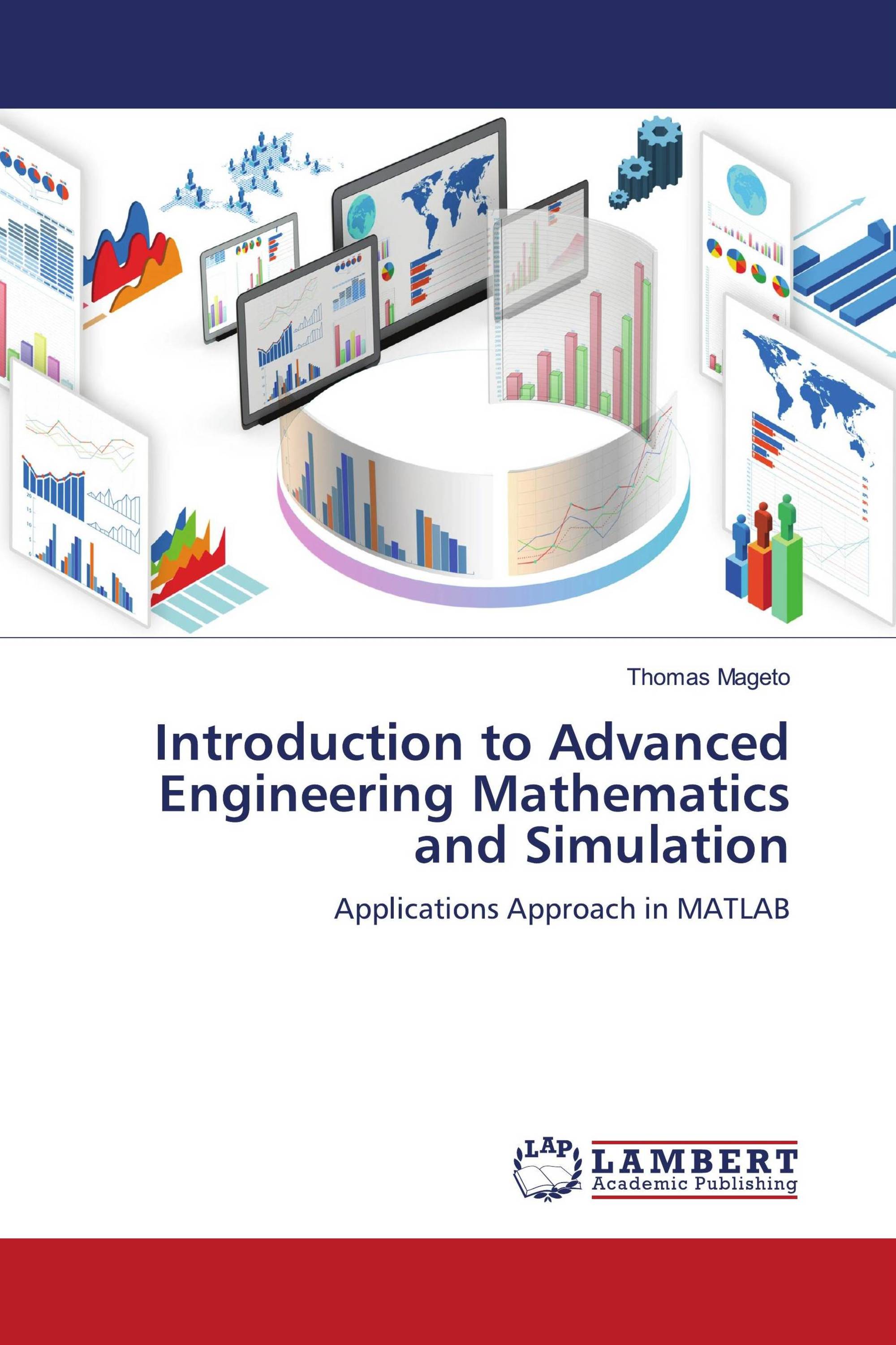 Introduction to Advanced Engineering Mathematics and Simulation