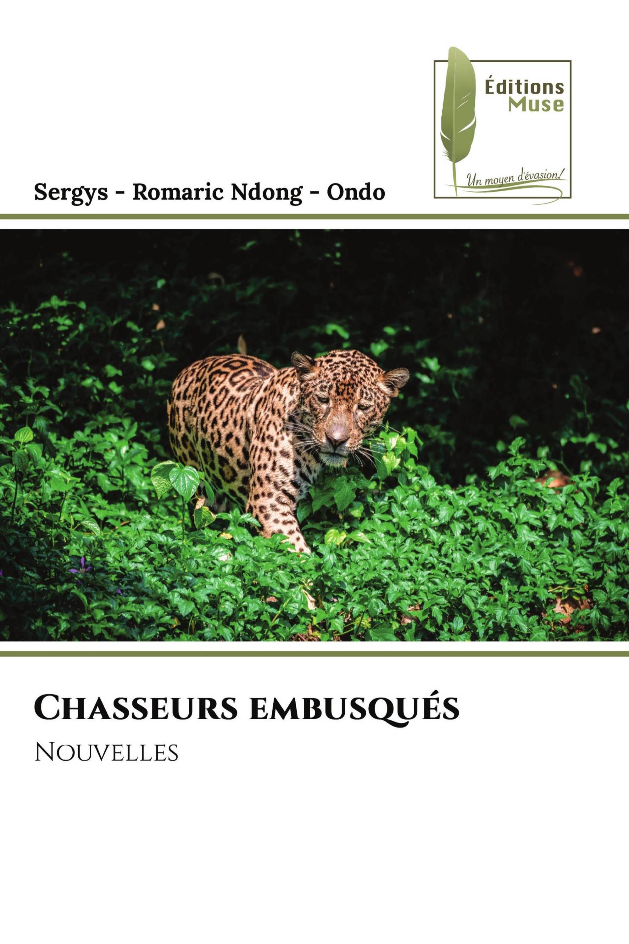 Chasseurs embusqués