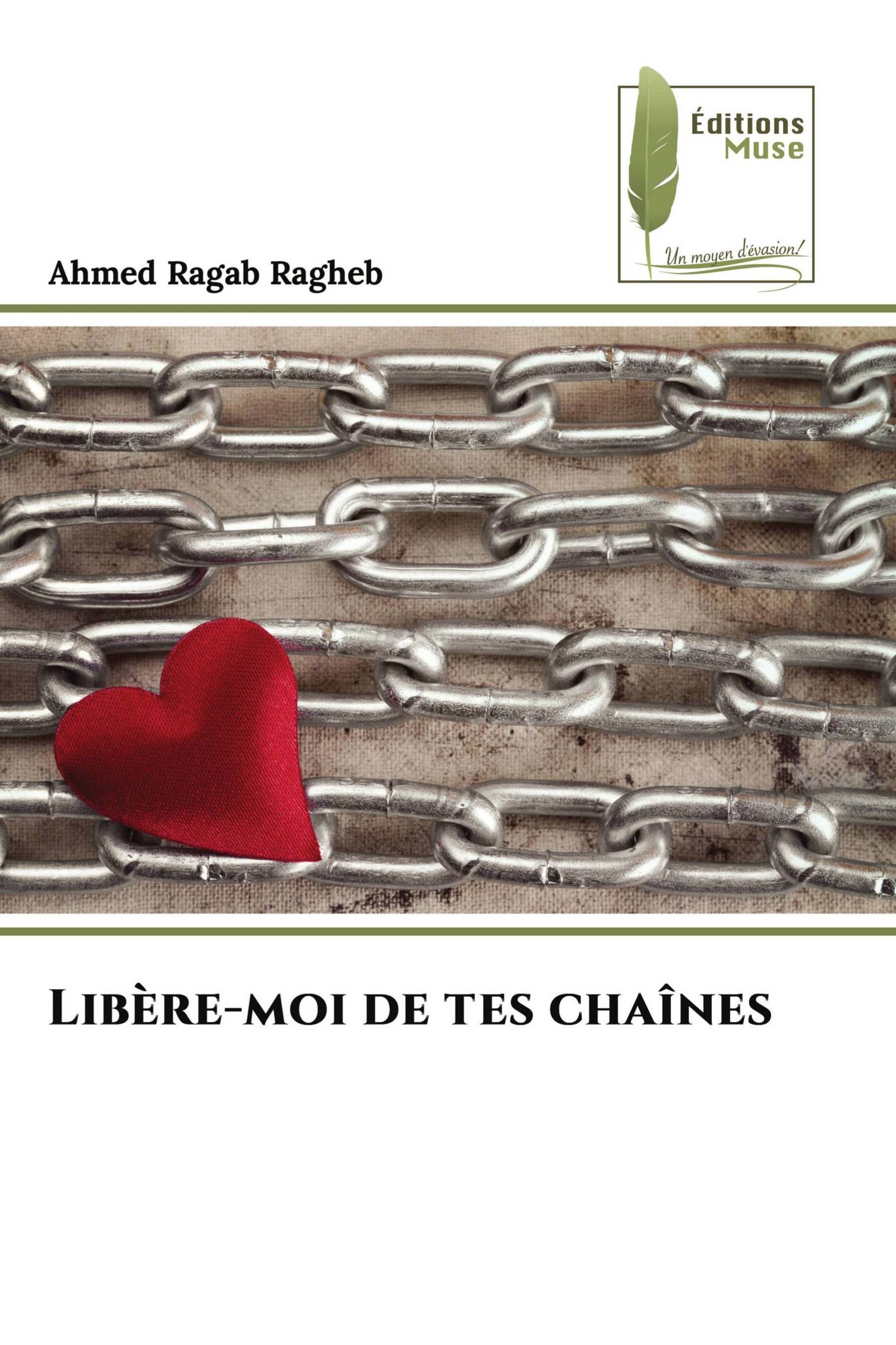 Libère-moi de tes chaînes