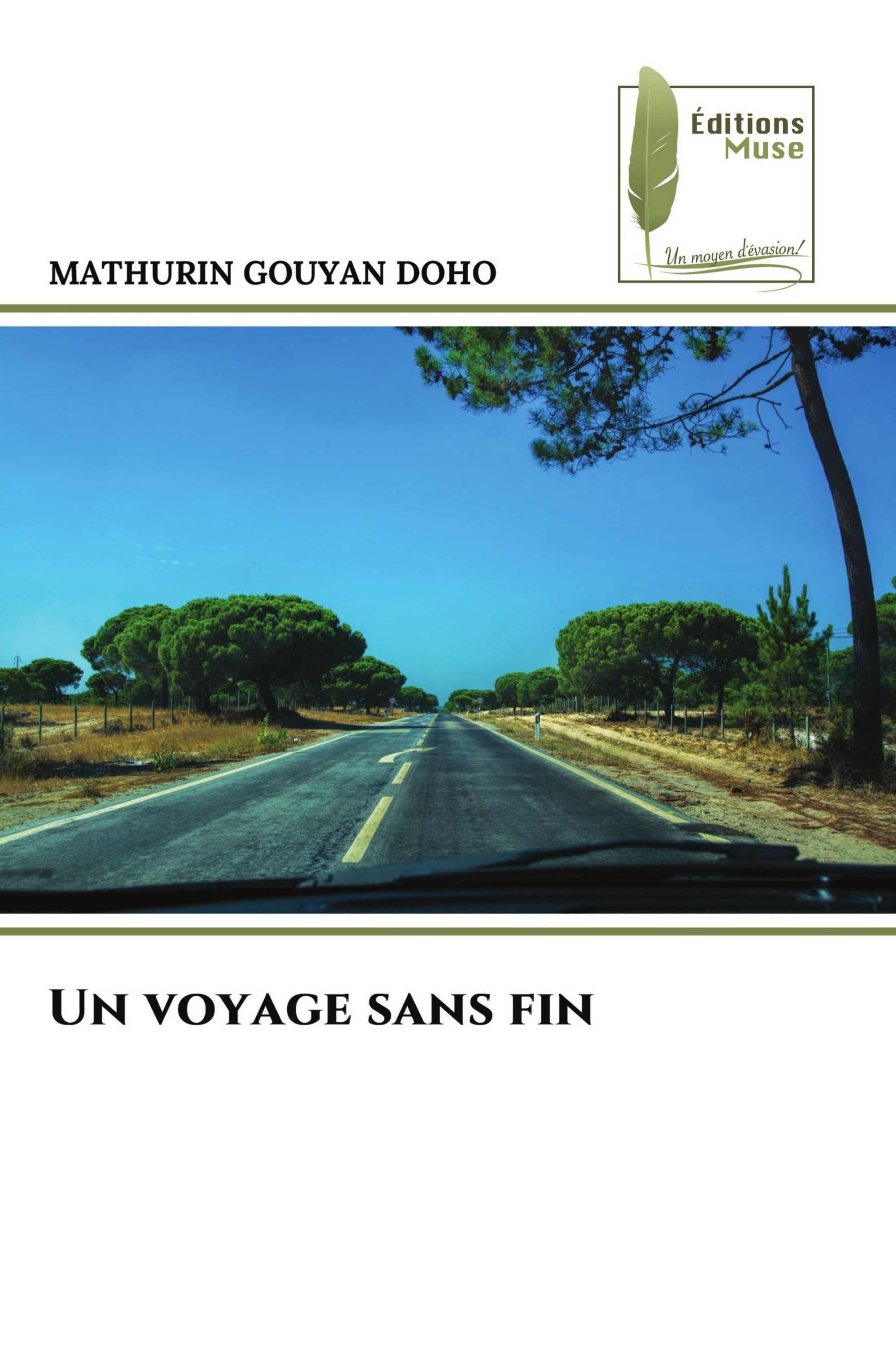 Un voyage sans fin