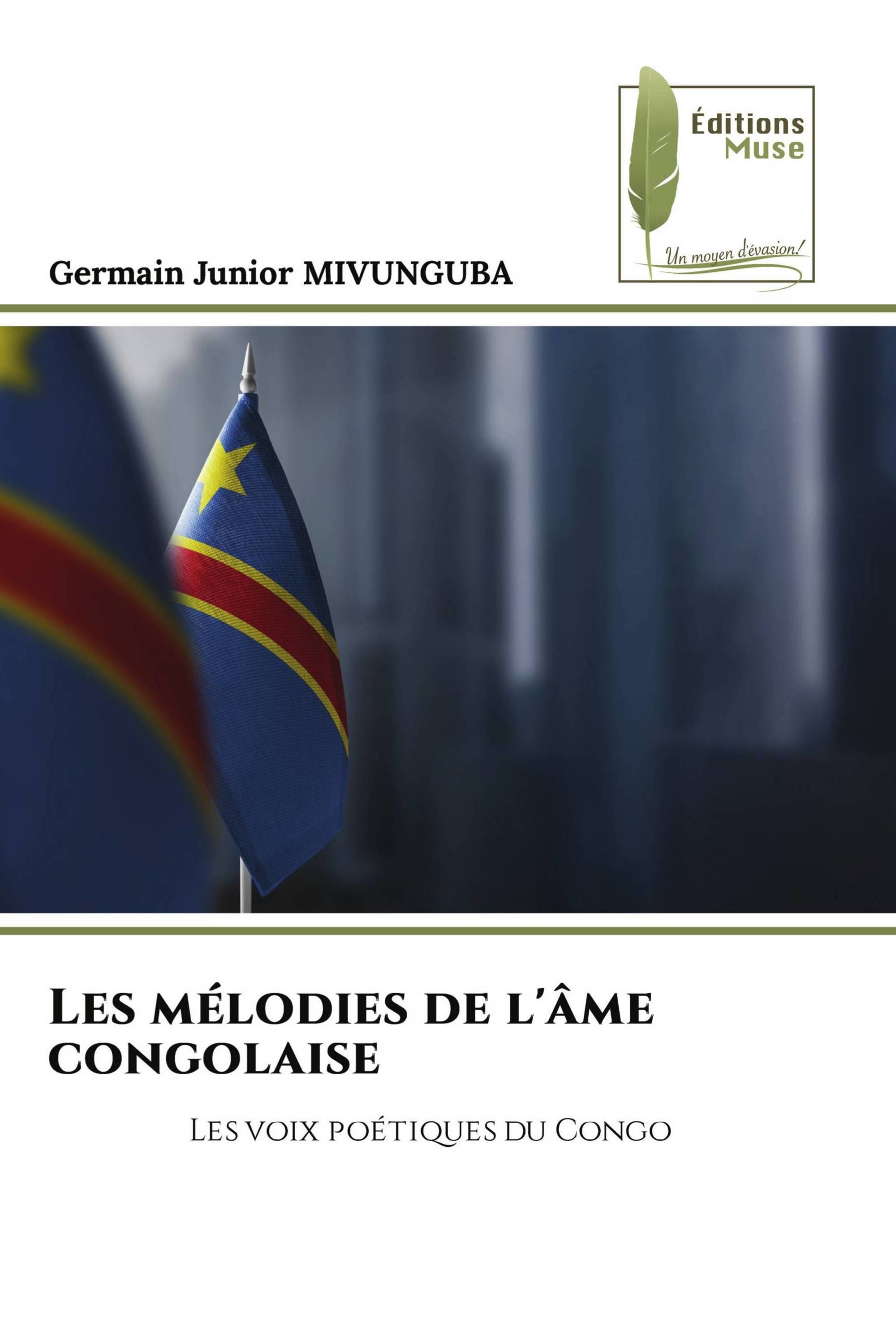 Les mélodies de l'âme congolaise