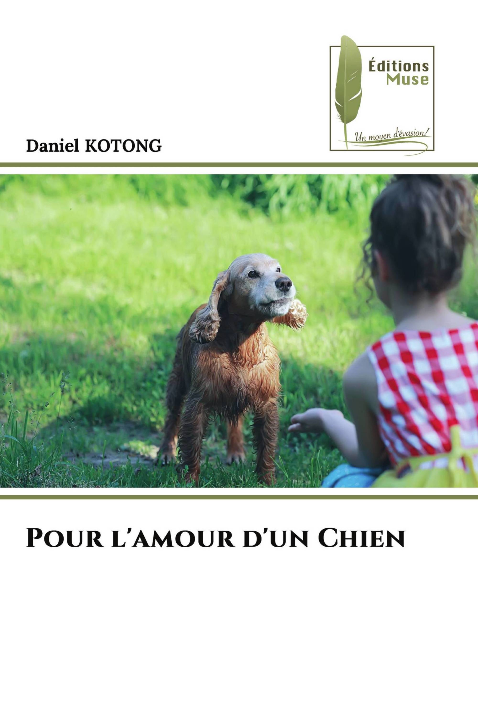 Pour l'amour d'un Chien